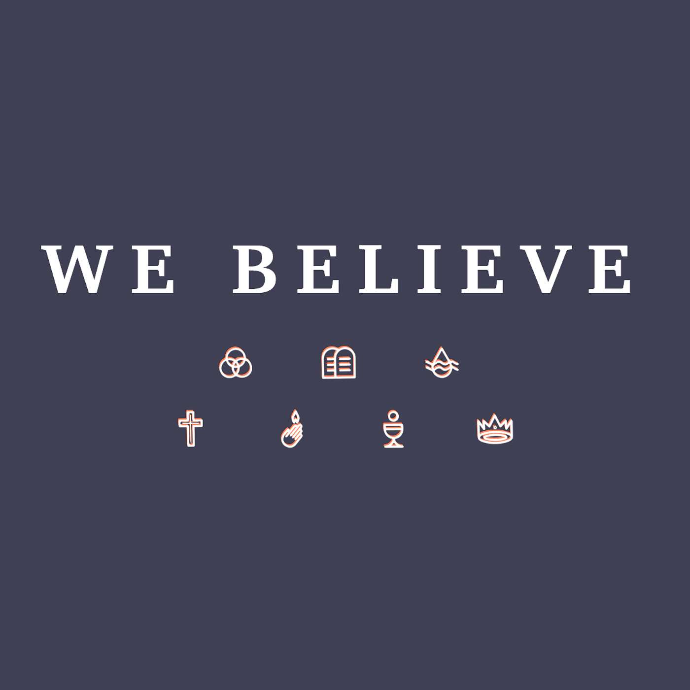 We Believe: The God Man episode artwork
