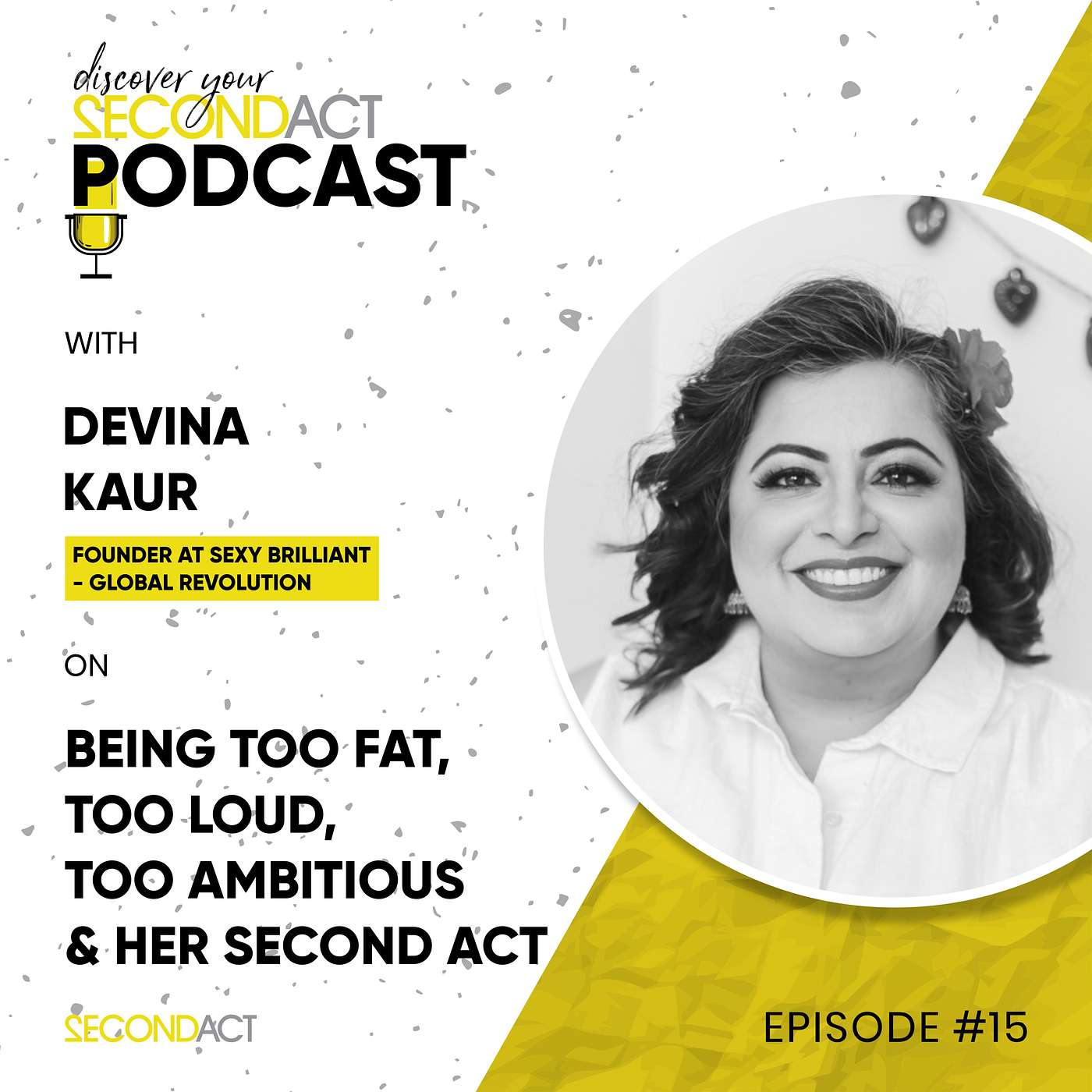 Discover your SecondAct Podcast