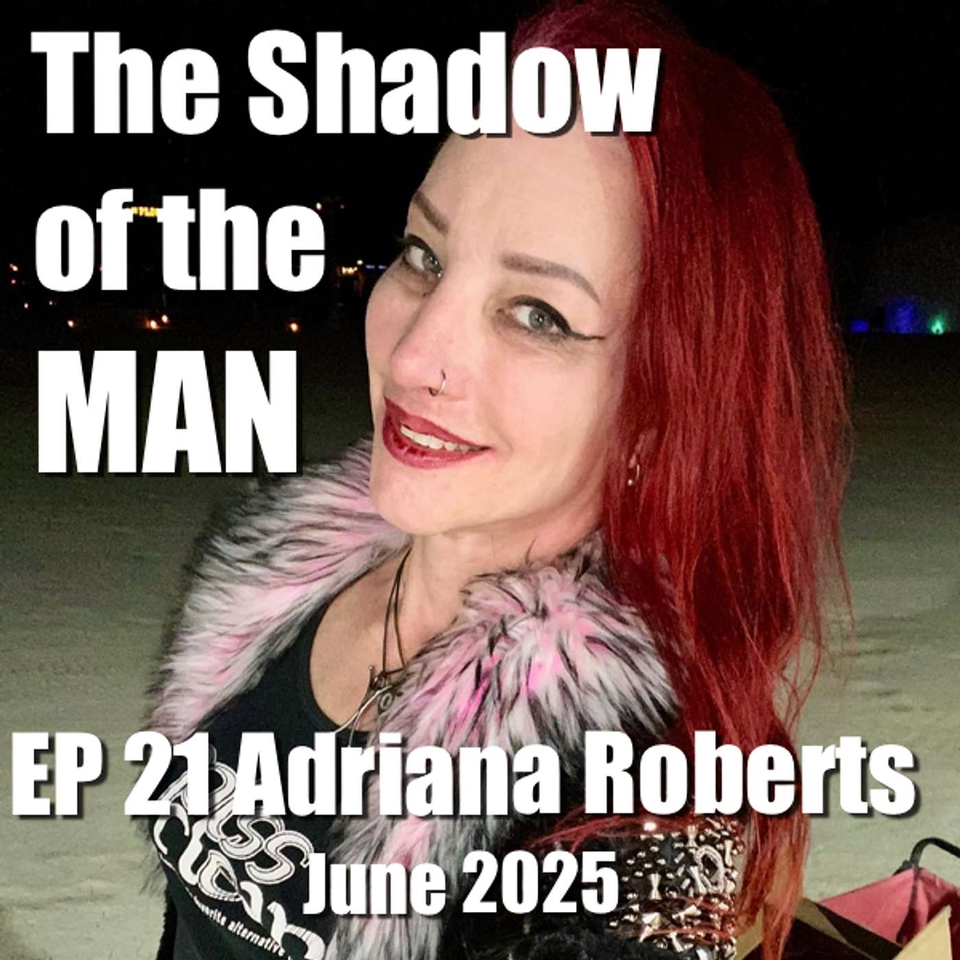 EP 21 Adriana Roberts
