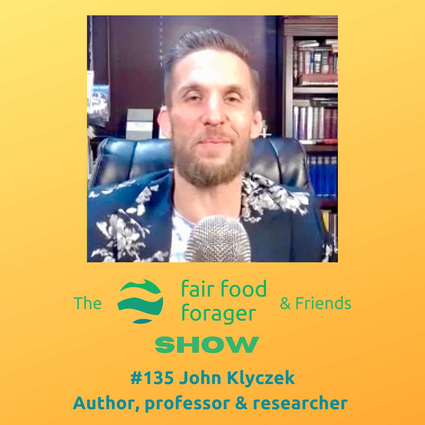 #135 John Klyczek - School World Order & the deliberate dumbing down for a planned economy