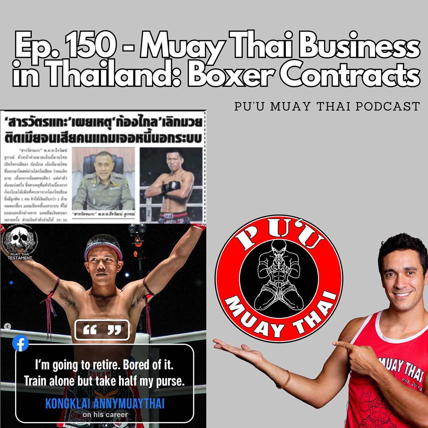 Ep. 150 - Muay Thai Business in Thailand