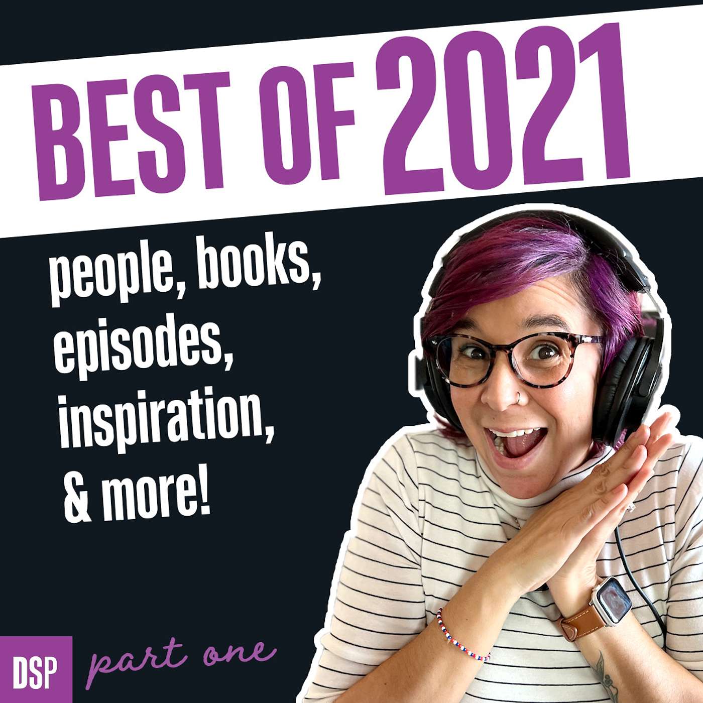 Best of 2021 Part One: Wrapping up our favorite books, music, influences & inspiration!