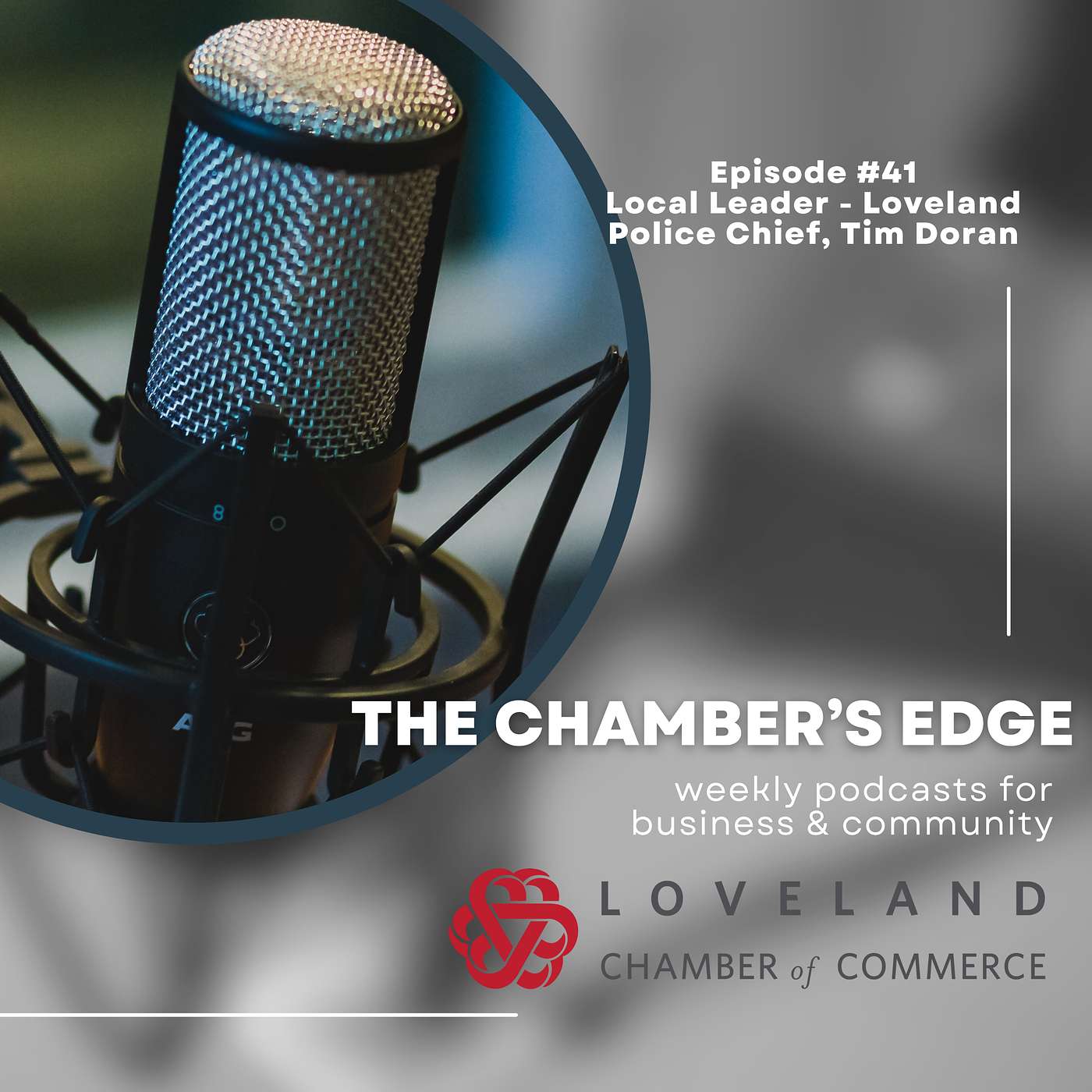 Local Leader discussion with Loveland Police Chief, Tim Doran