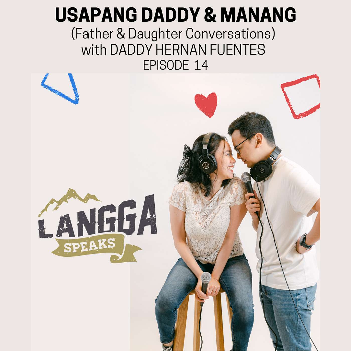 Langga Speaks Podcast