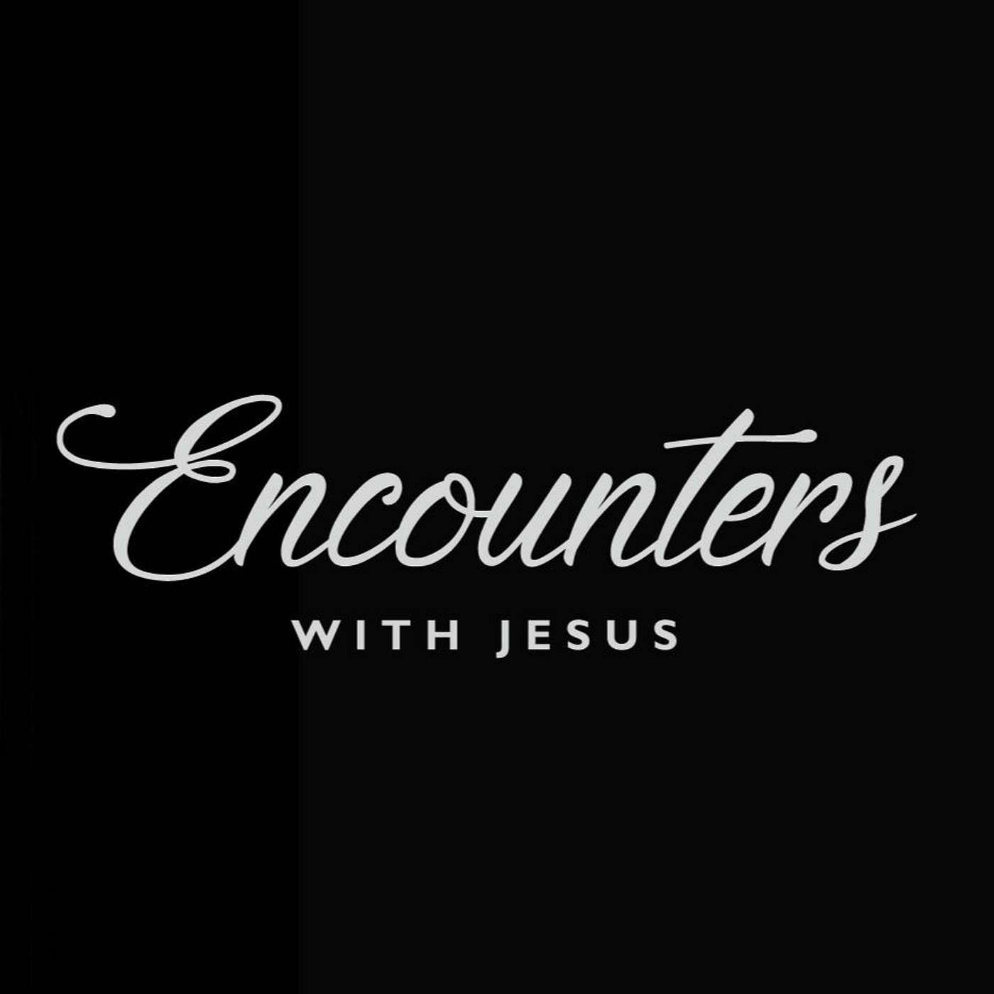 July 31 2022 - Encounters with Jesus: Mary & Martha - Christina Honecker episode artwork