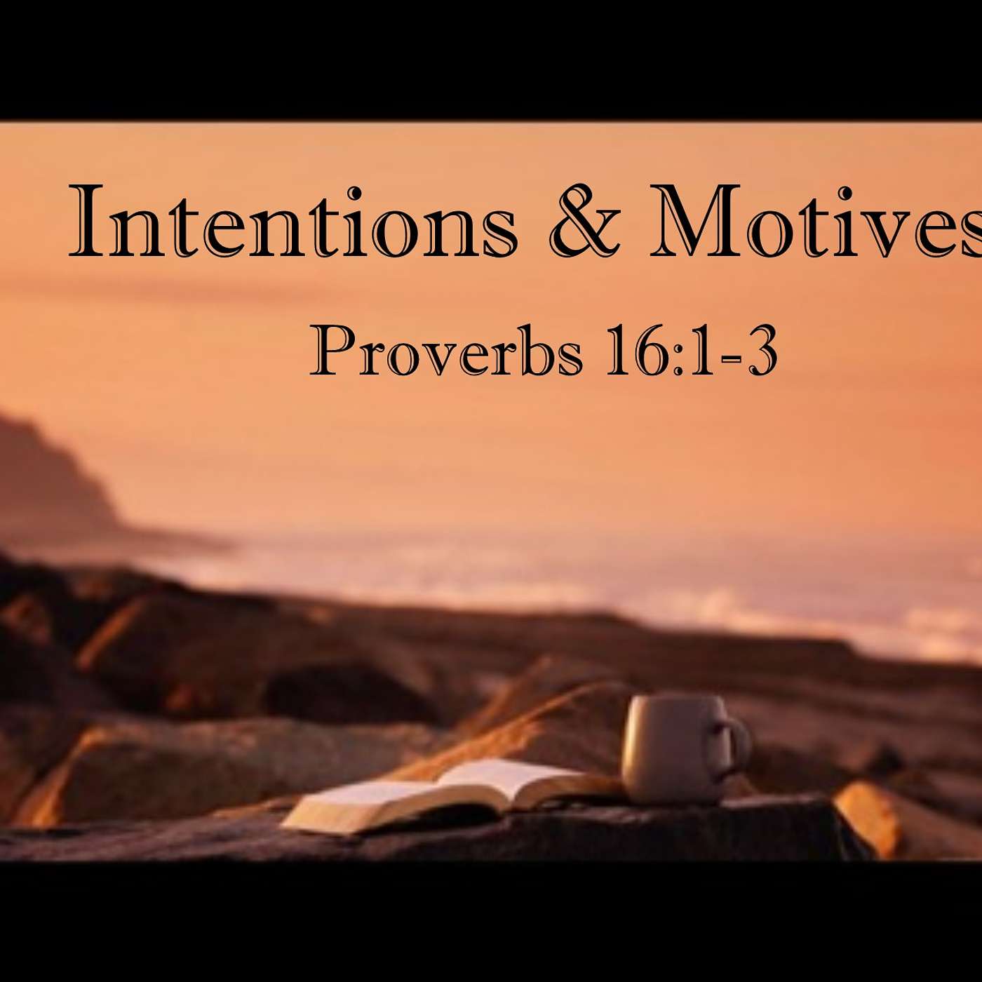 Intentions and Motives