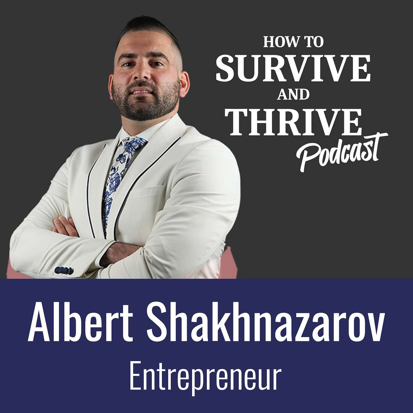 How to Survive and Thrive
