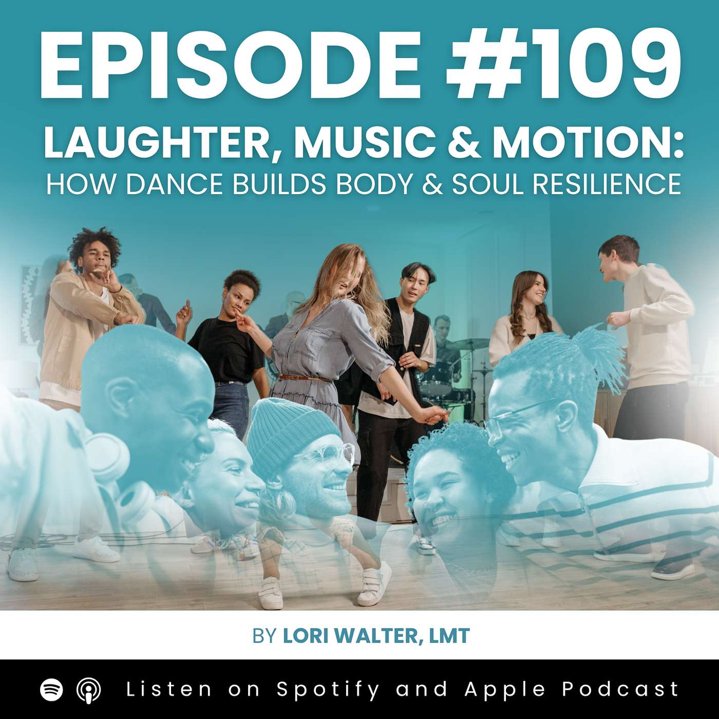 Laughter, Music & Motion: How Dance Builds Body & Soul Resilience