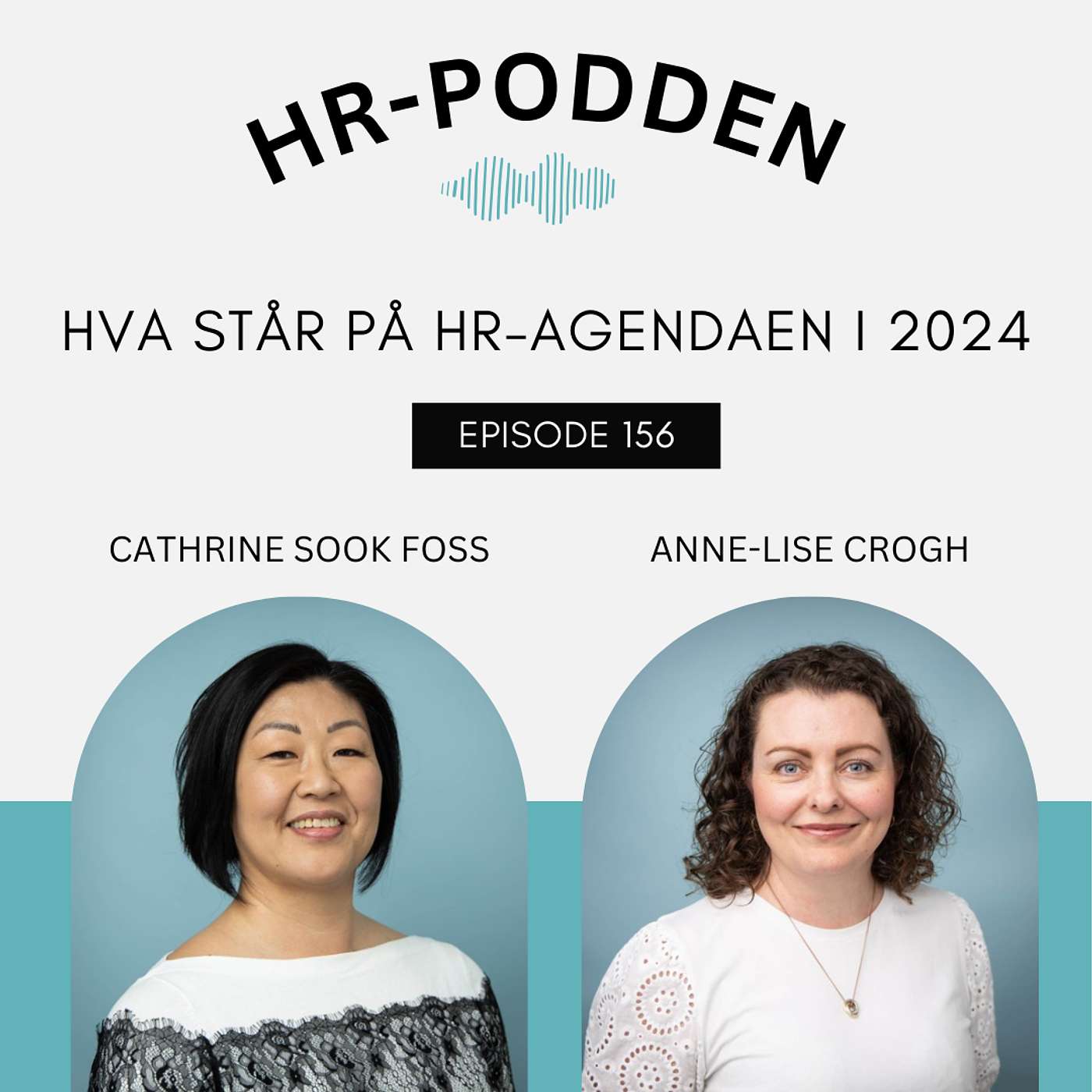 HR-podden - 156: Hva står på HR-agendaen i 2024, ny KPMG rapport