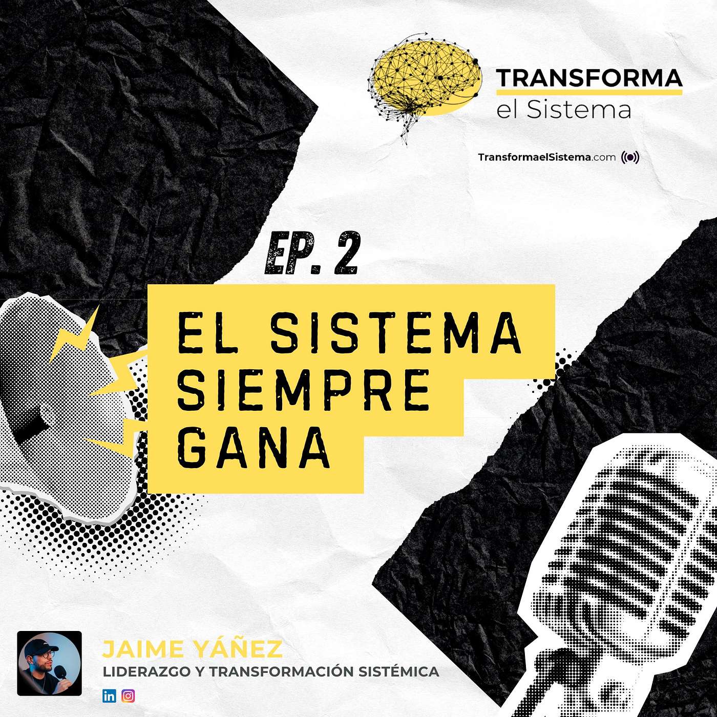 Ep. 2: El sistema siempre gana