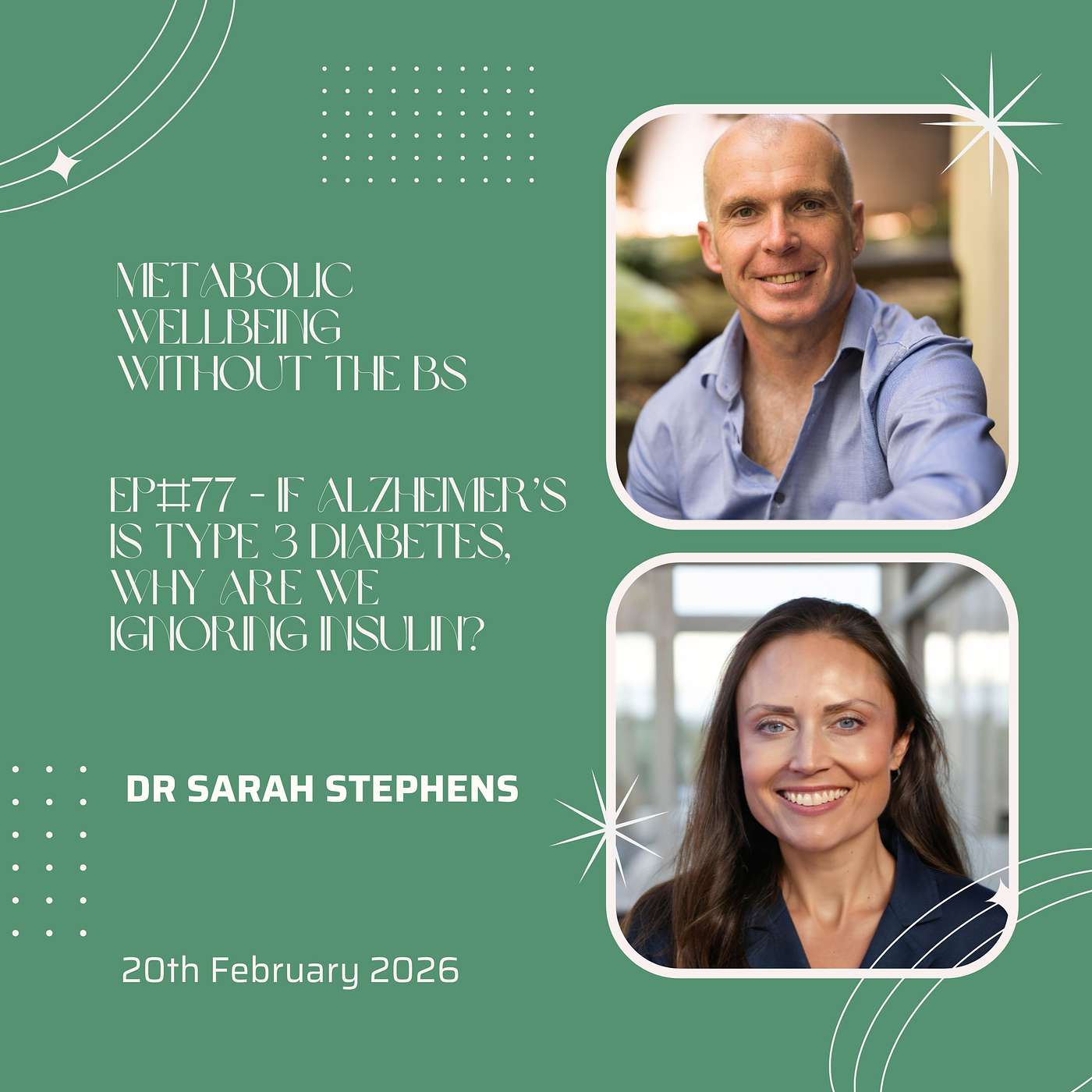 Metabolic Wellbeing without the BS