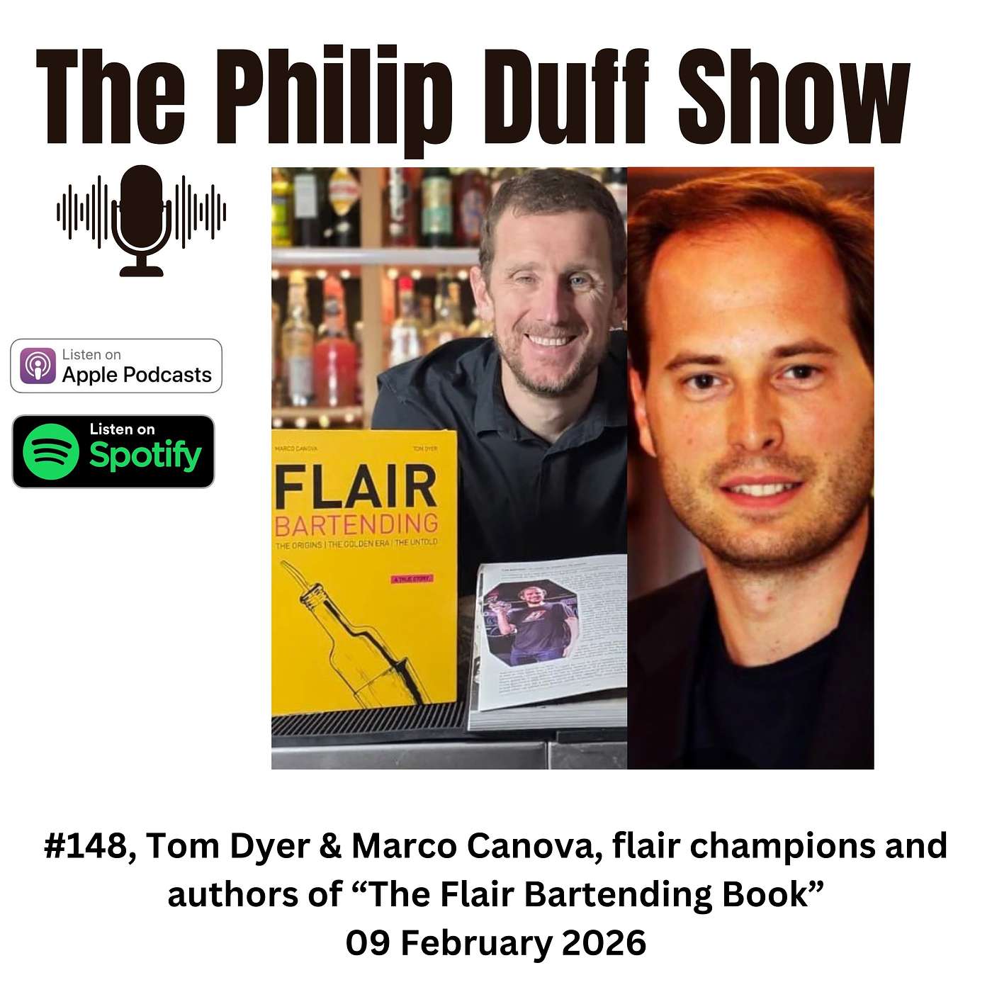 #148, Tom Dyer & Marco Canova, flair champions and authors of “The Flair Bartending Book”
