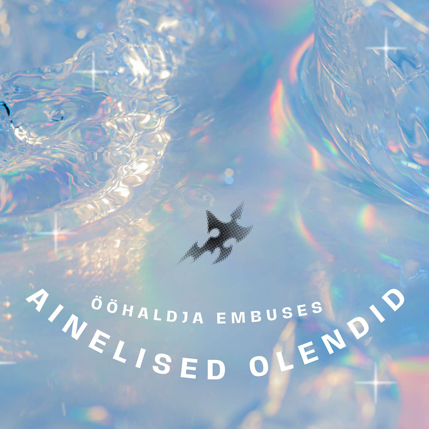 Ainelised olendid. Ööhaldja embuses