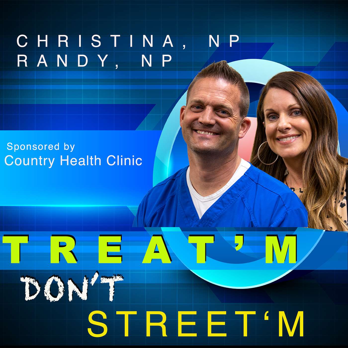 Treat'm Don't Street'm with Christina, NP and Randy, NP cover art