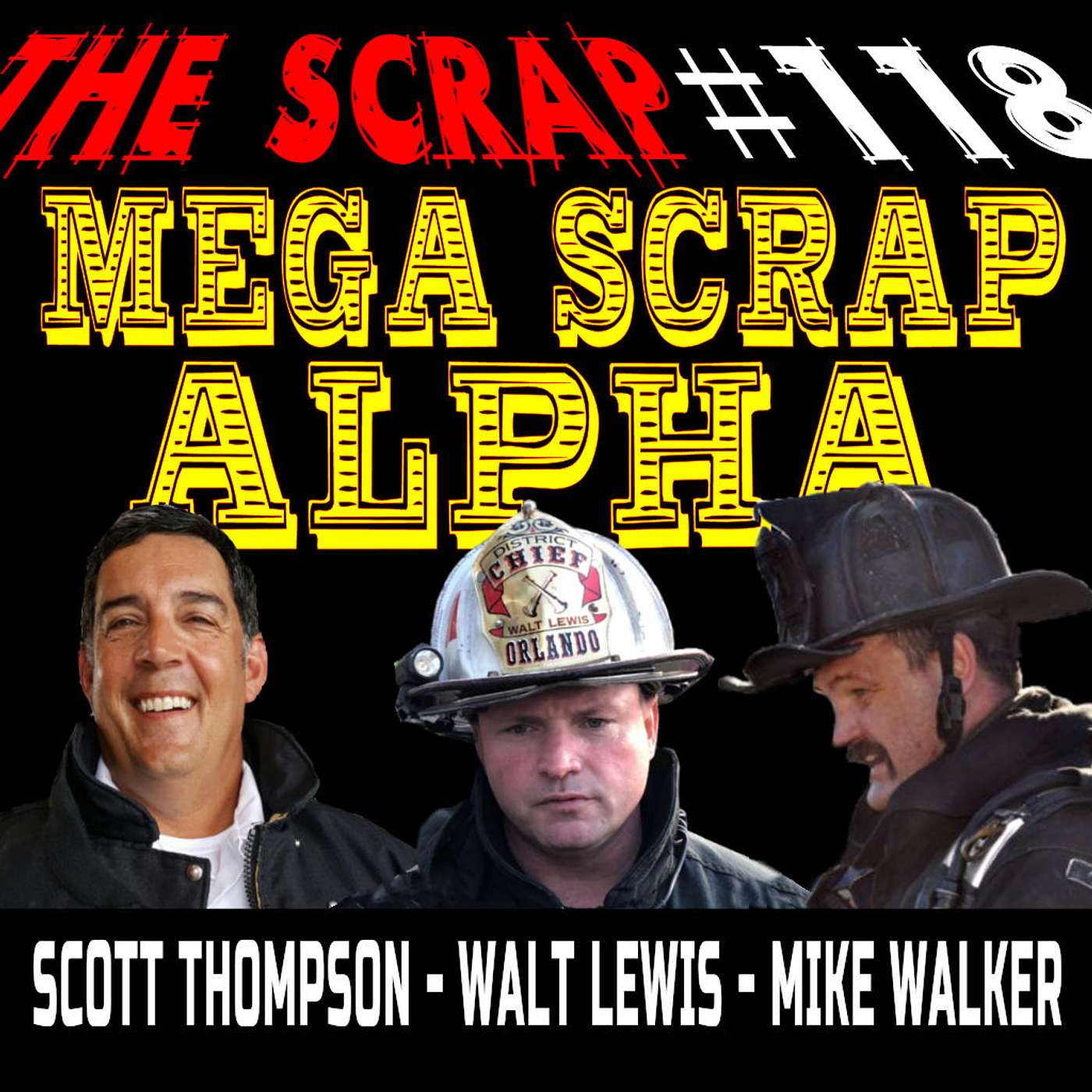 The Weekly Scrap, Firefighter Podcast