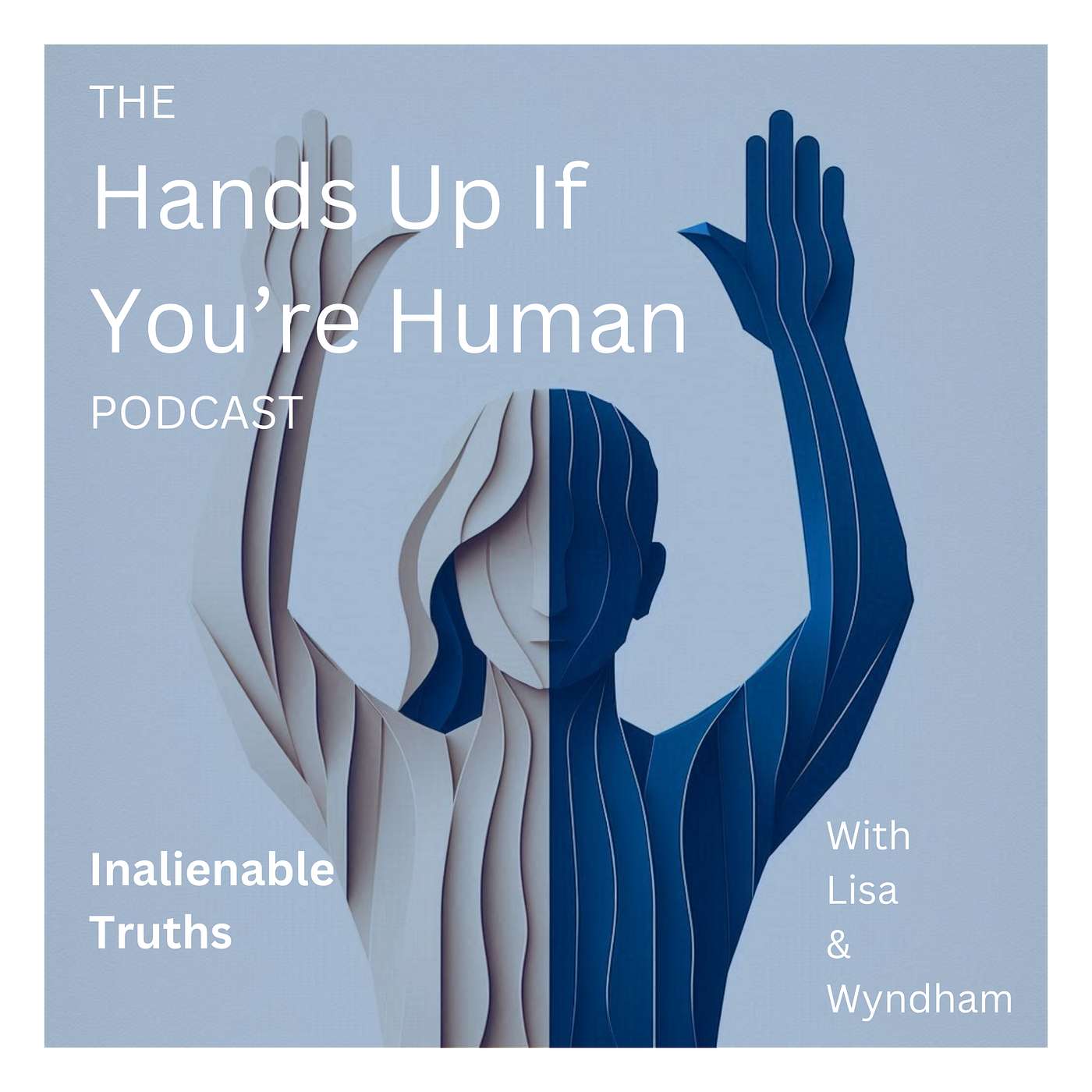 Hands Up If You\'re Human