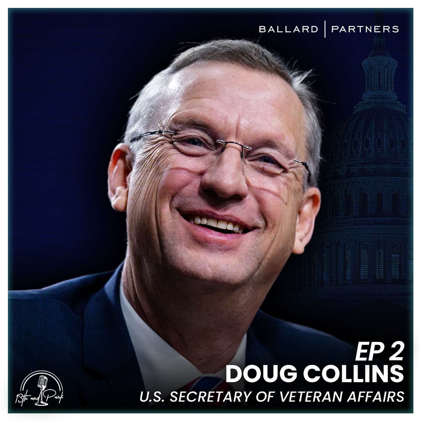 VA Secretary Doug Collins on Transforming the VA, Serving Veterans First, and Leading With Purpose VA Secretary Doug Collins on Transforming the VA, Serving Veterans First, and Leading With Purpose