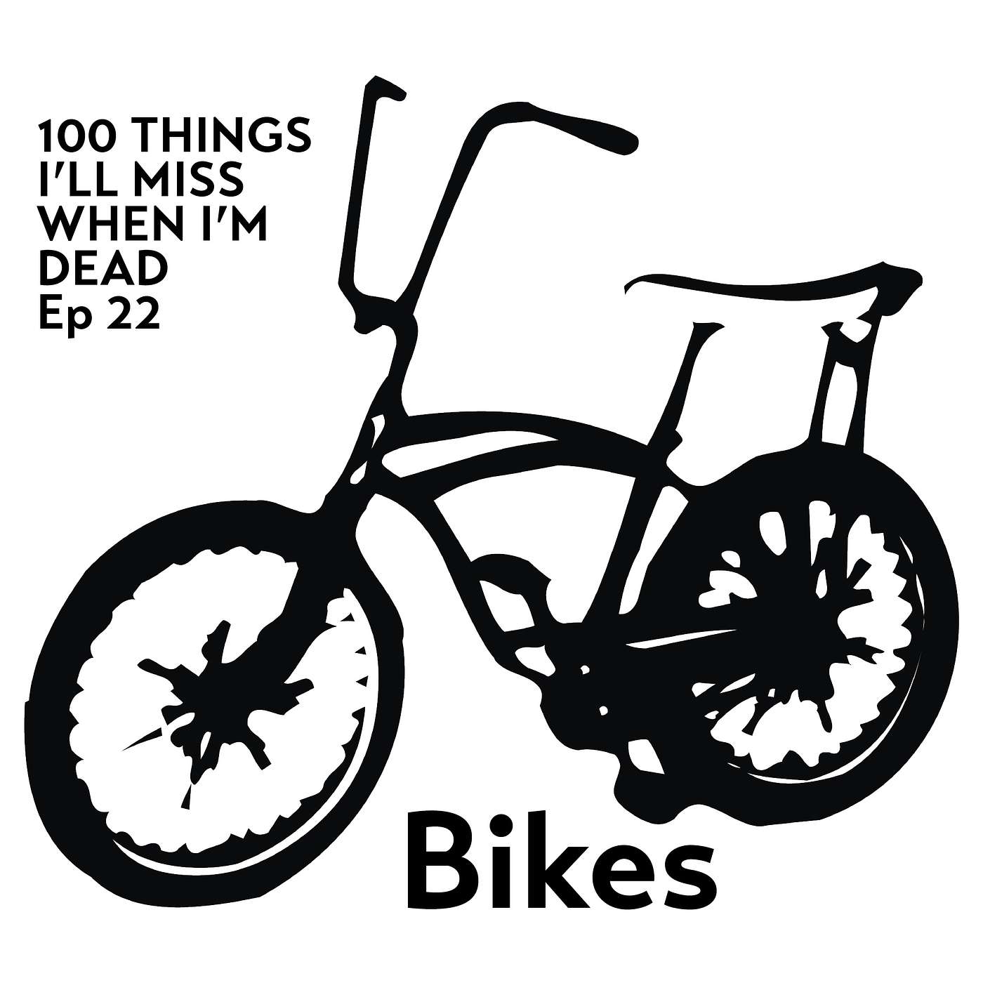 100 Things I\'ll Miss When I\'m Dead - by Mikael Colville-Andersen