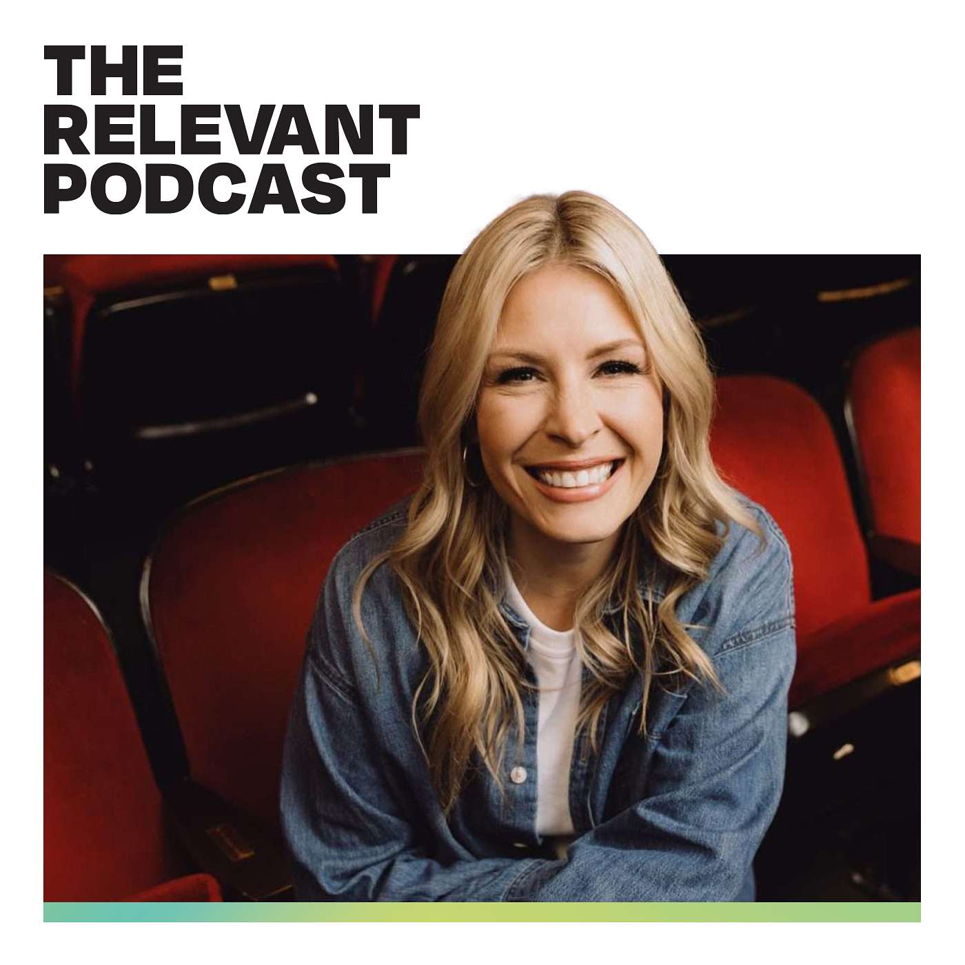 The RELEVANT Podcast (Subscriber Edition)