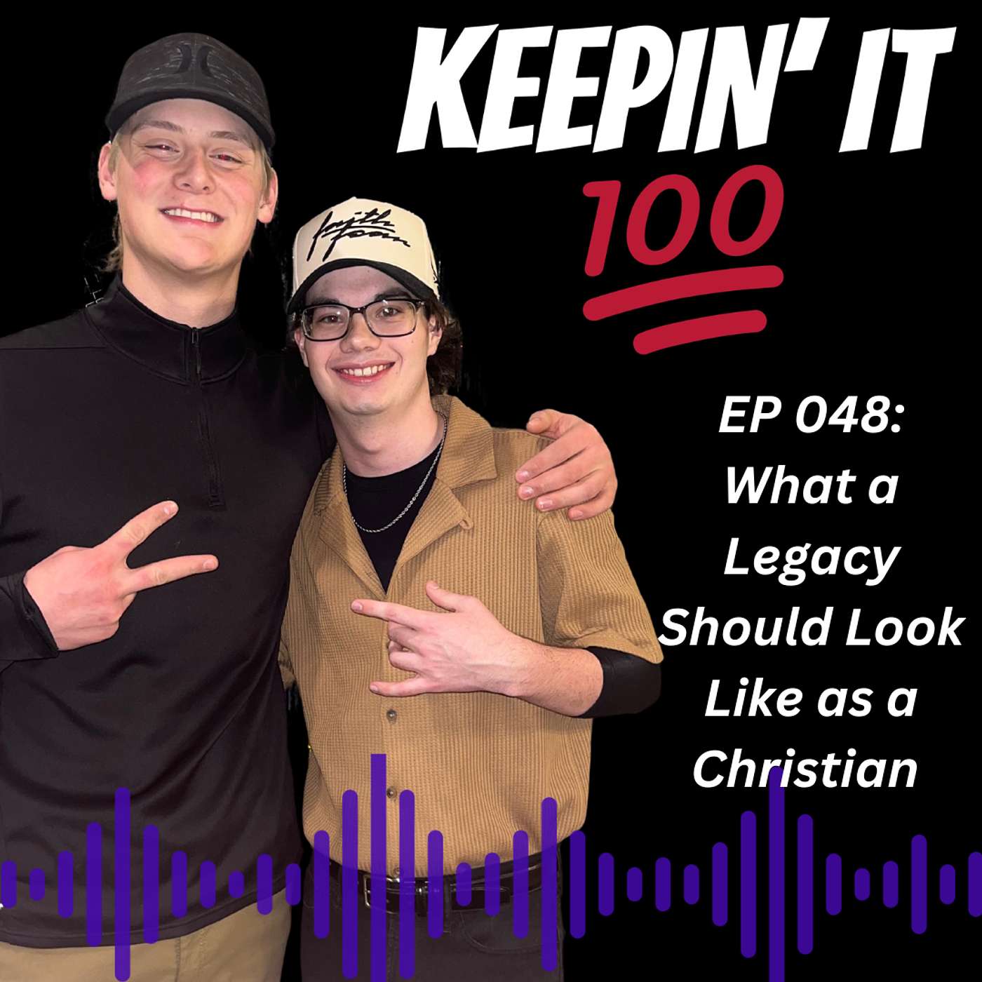 Episode 048: What a Legacy Should Look Like as a Christian episode artwork