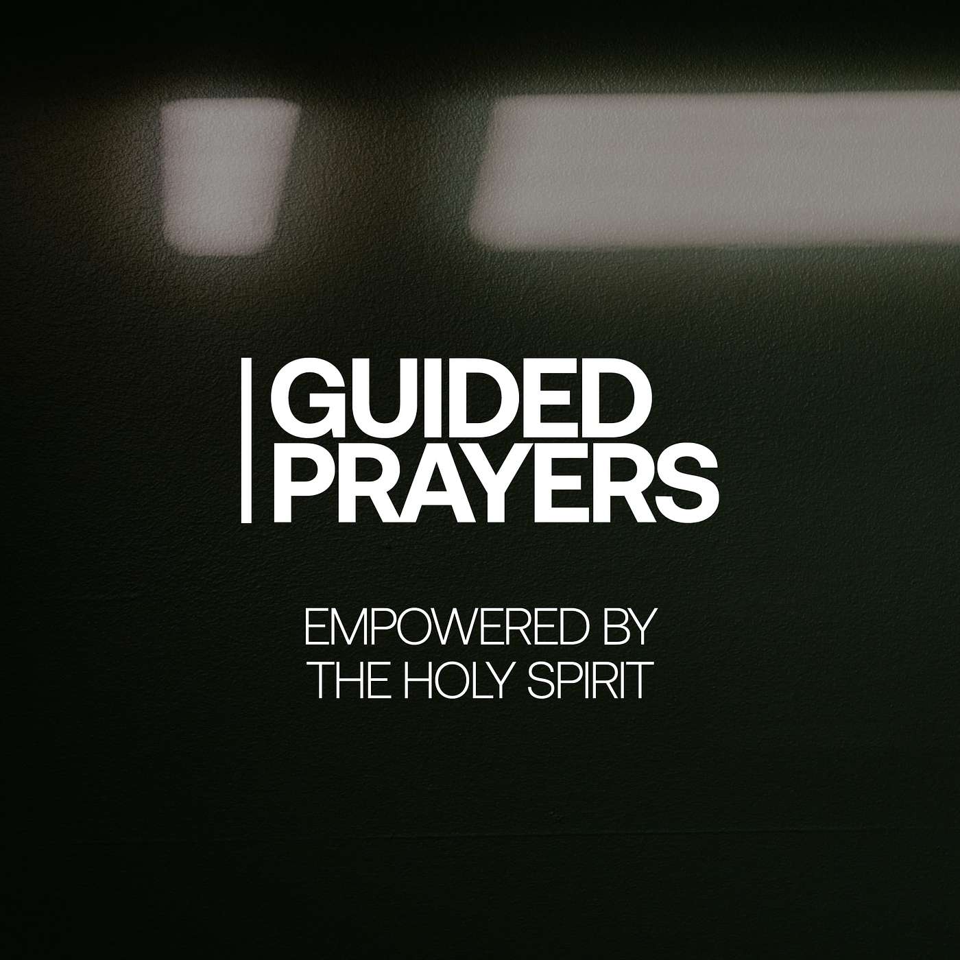 The Words You're Afraid to Speak | Guided Prayers episode artwork
