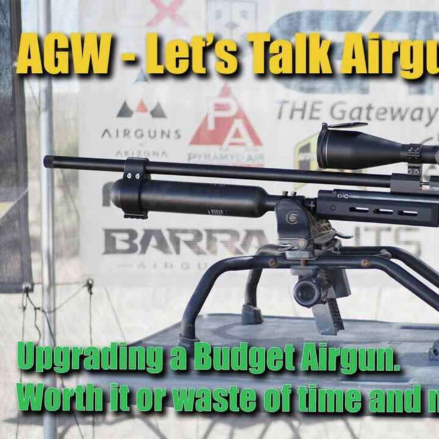 Let's Talk Airguns - Upgrading a Budget Airgun. Worth it or a total Waste of Time and Money?