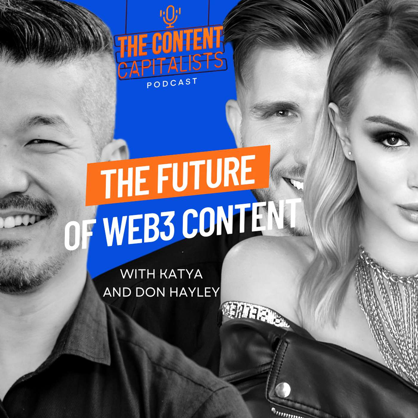 WEB3 and the Future of Content Creation and Social Media - Don & Katya Hayley