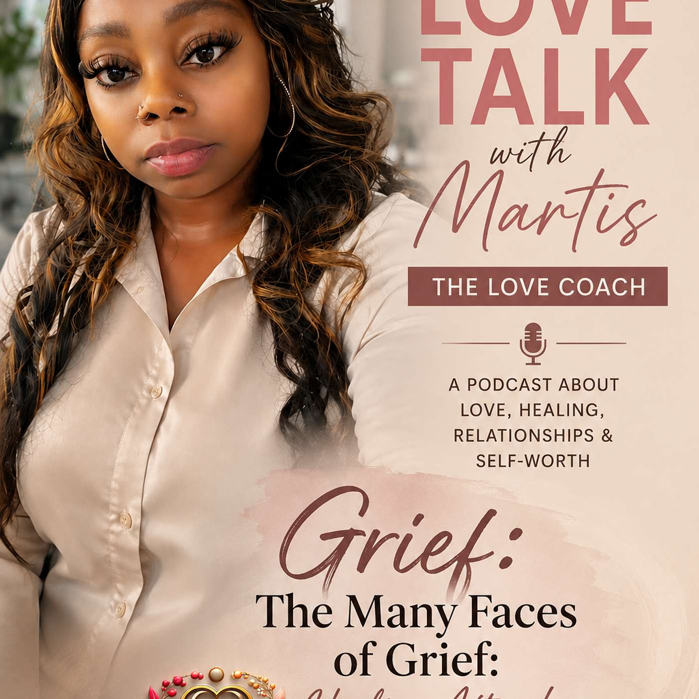 The Many Faces of Grief: Healing After Loss episode artwork