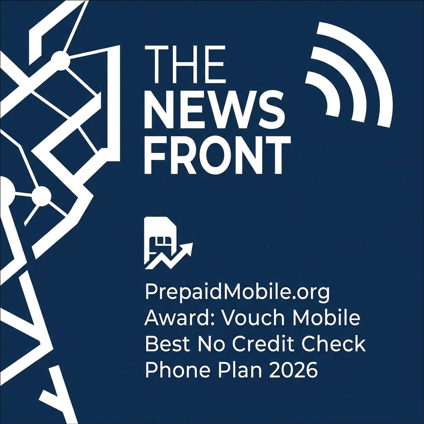 Vouch Mobile Named Top No Credit Check Phone Plan