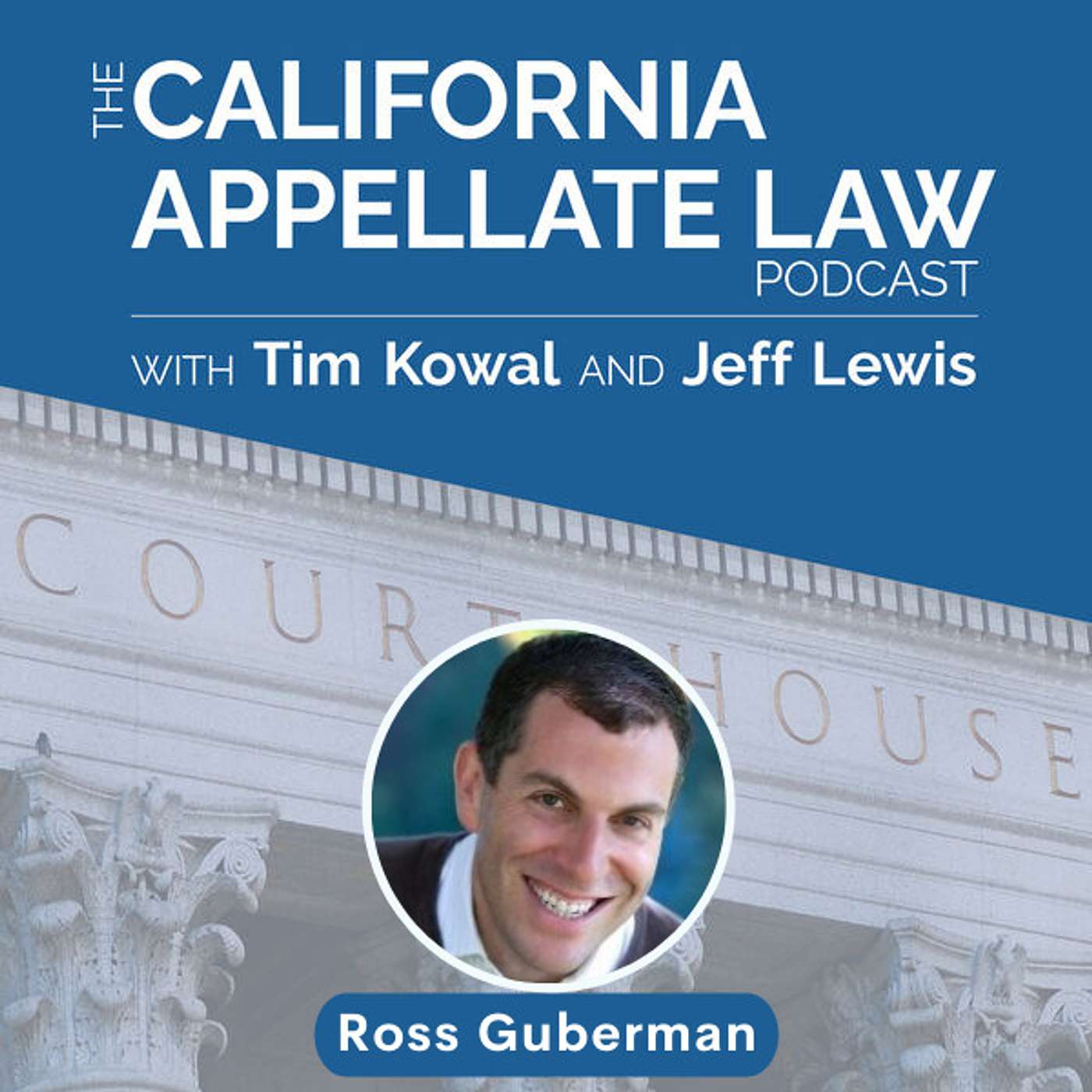 The California Appellate Law Podcast