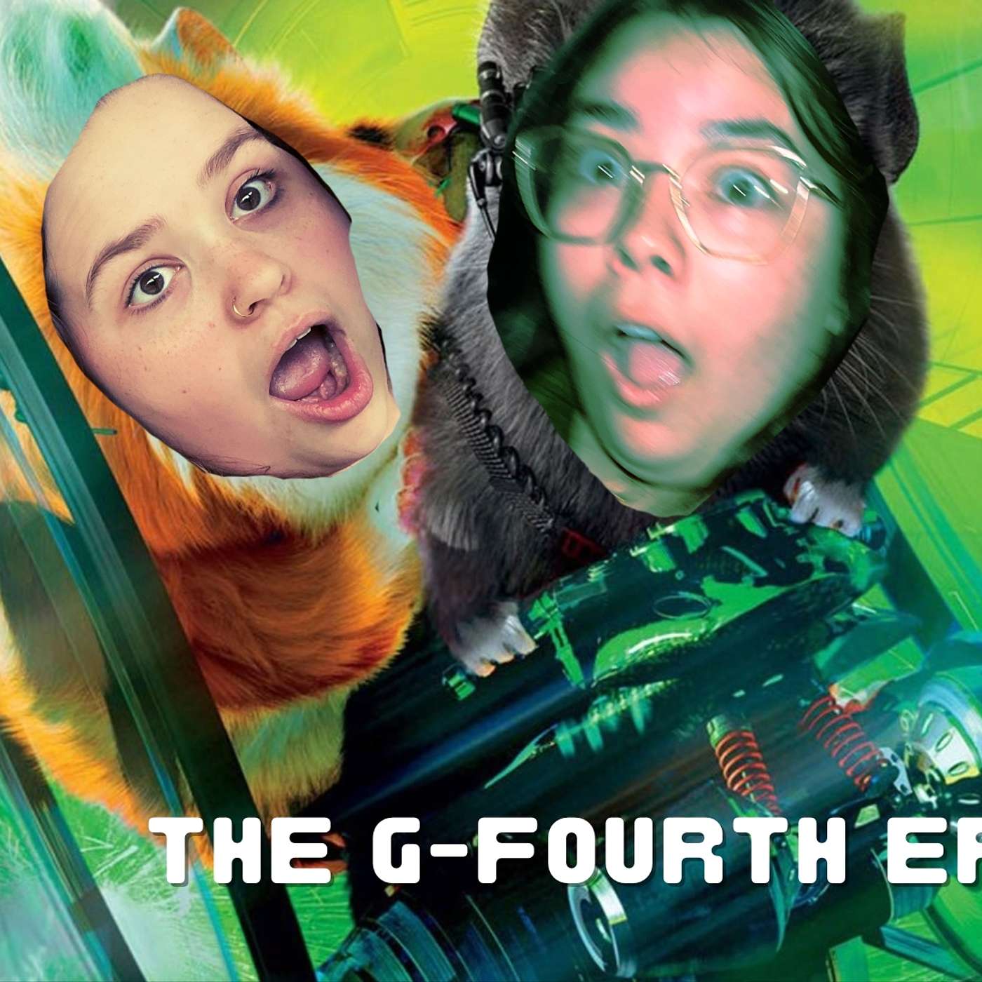 Episode 4: aka the G-Fourth Episode (G-Force) episode artwork