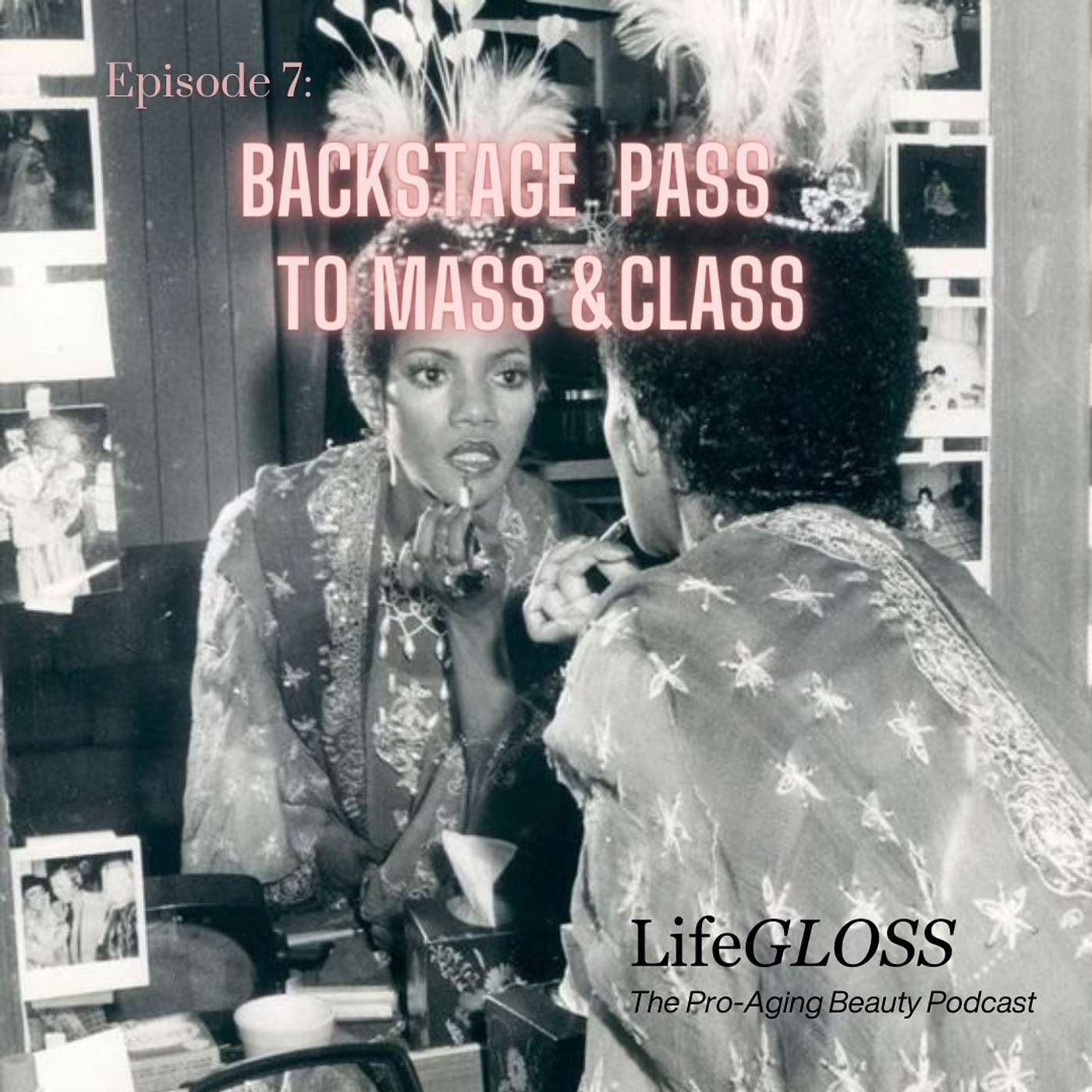 Episode 7: Backstage Pass to Mass And Class. Drugstore vs Dept Store- is there a difference? When to Save, Where to Splurge and How to Spend Your Cash.
