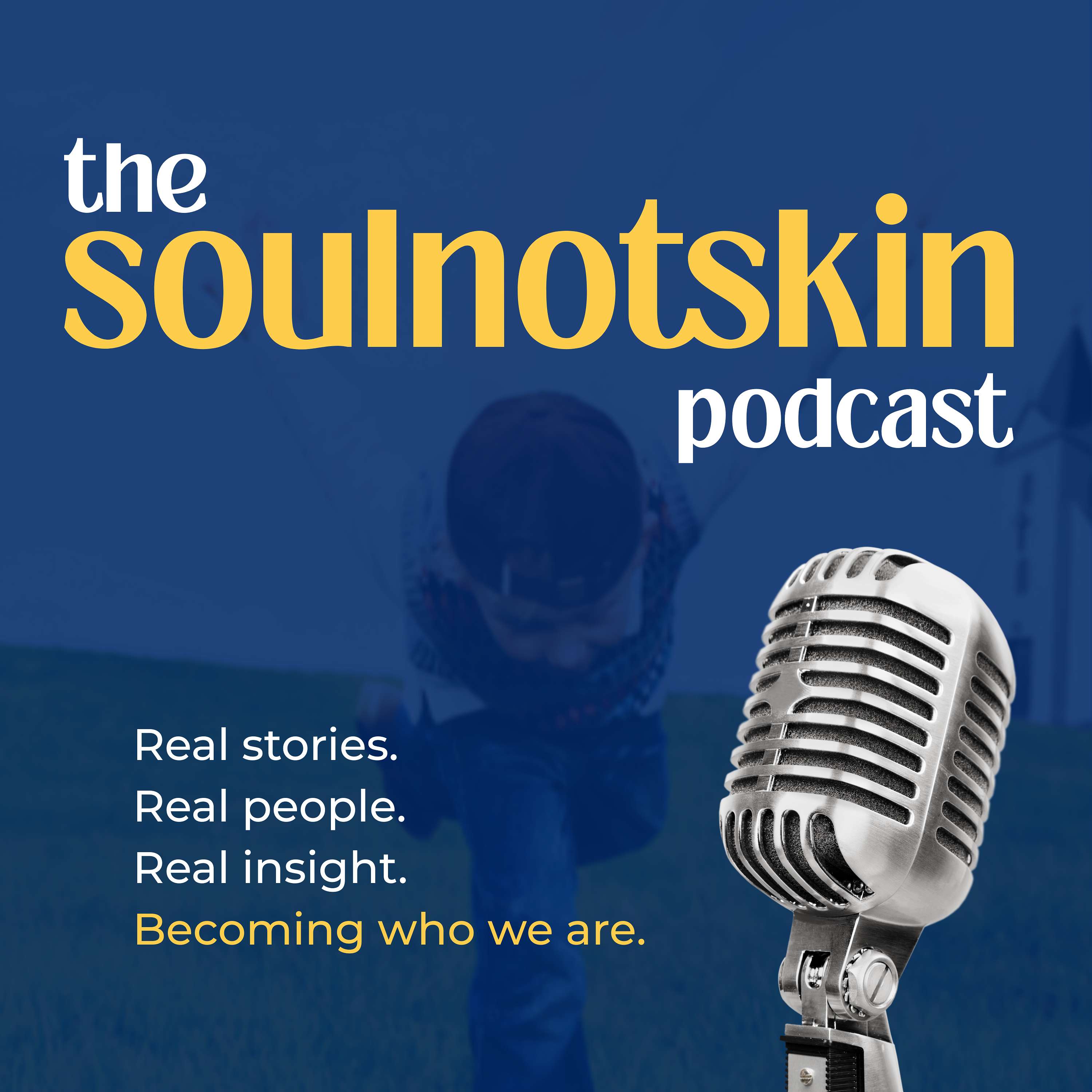 The soulnotskin Podcast