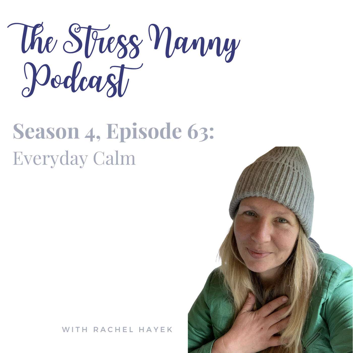 The Stress Nanny with Lindsay Miller