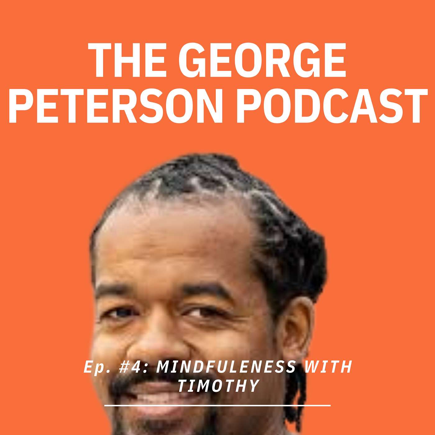 The George Peterson Podcast