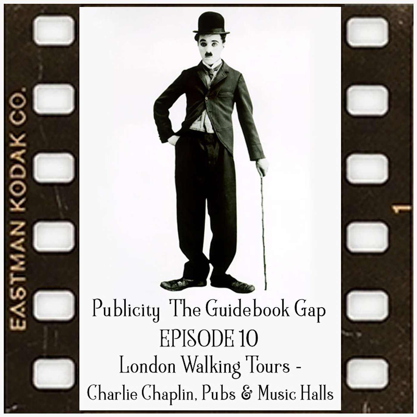 Charlie Chaplin’s London – Historic Pub & Music Hall Walking Tour episode artwork