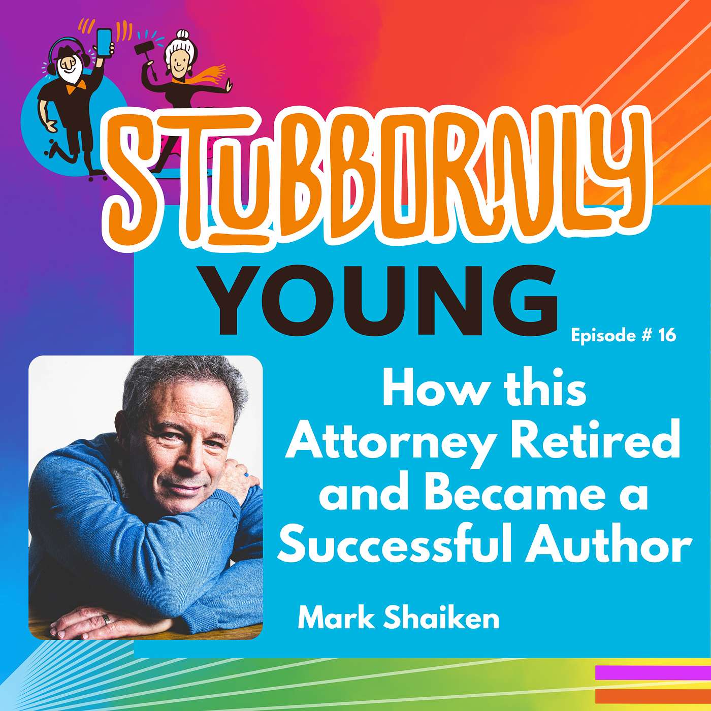 Stubbornly Young