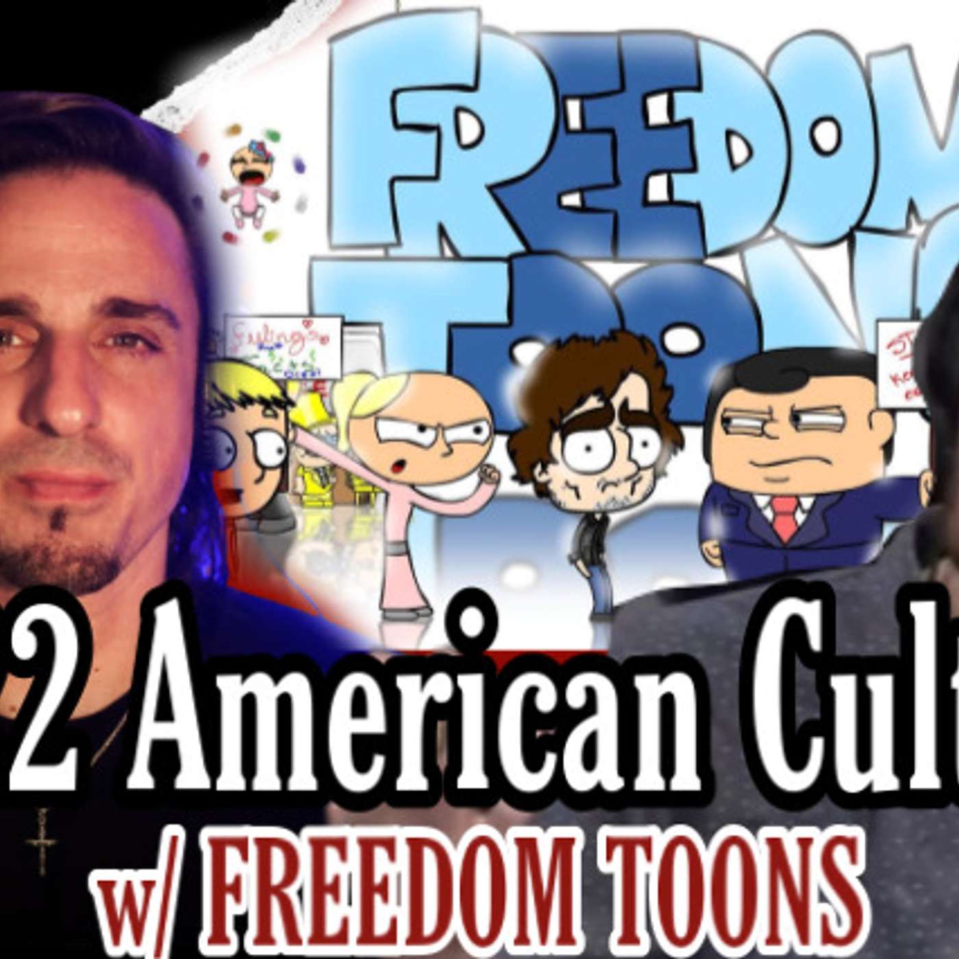 2022 American Culture w/ Freedom Toons