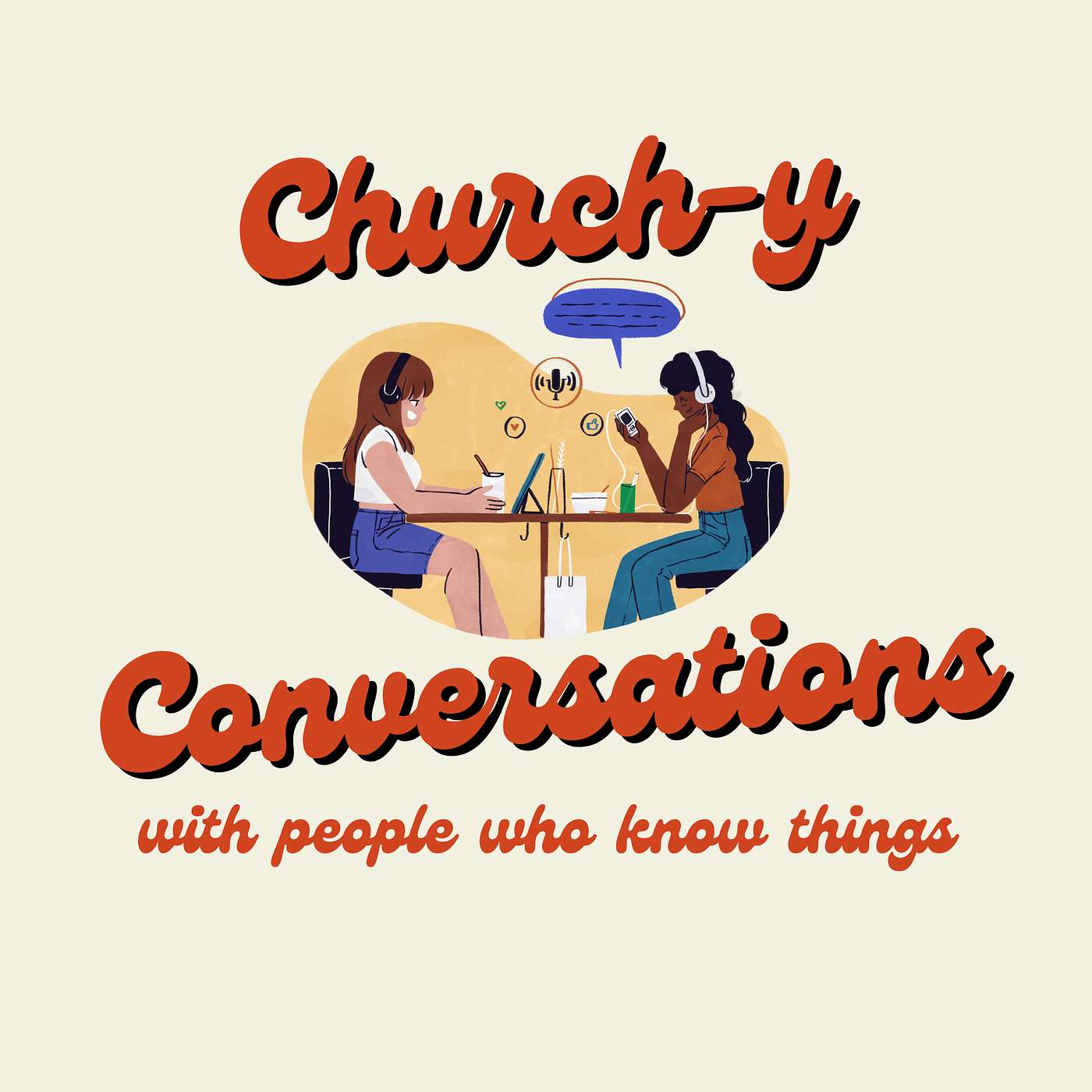 Church-y Conversations with People Who Know Things podcast artwork