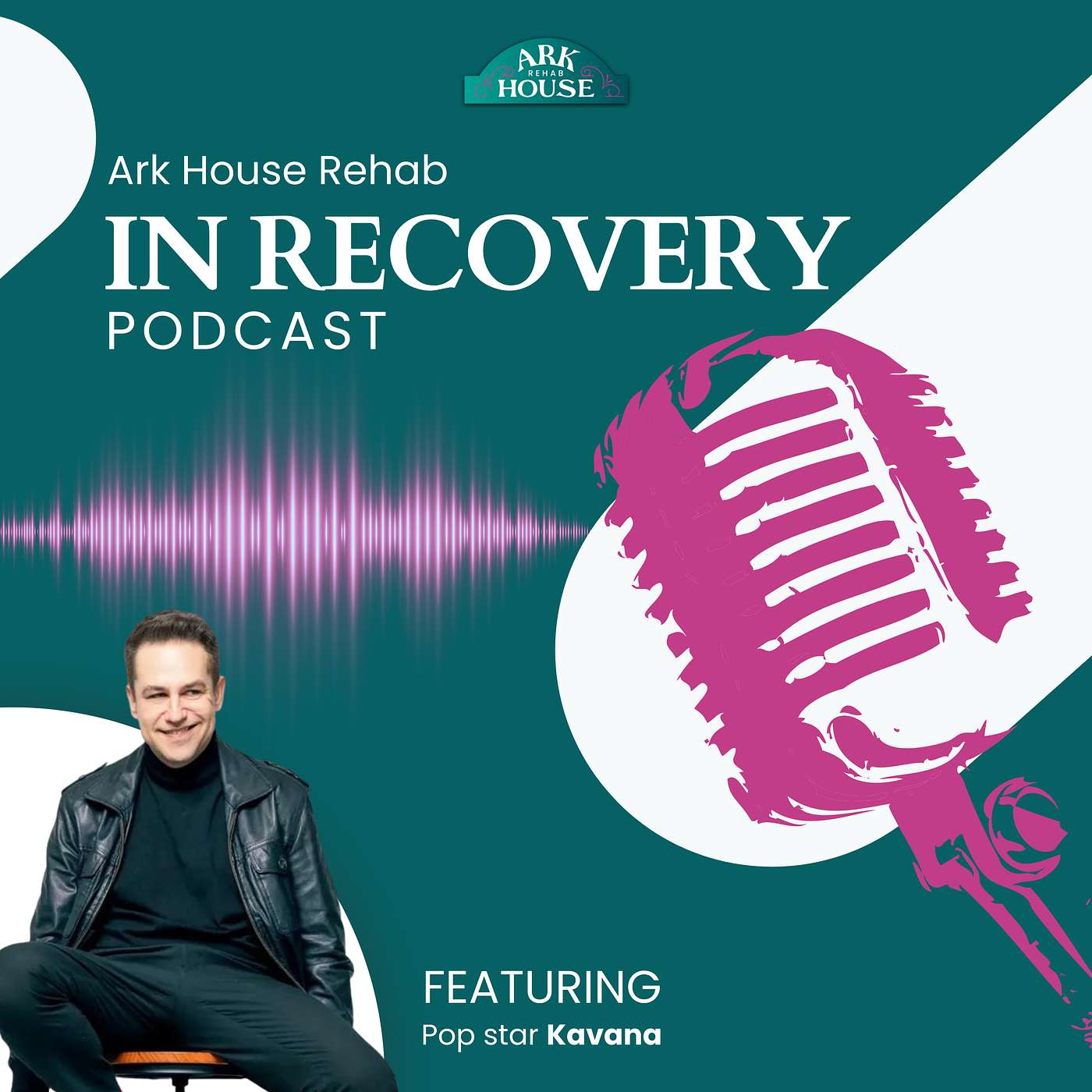 IN RECOVERY - The Ark House Podcast