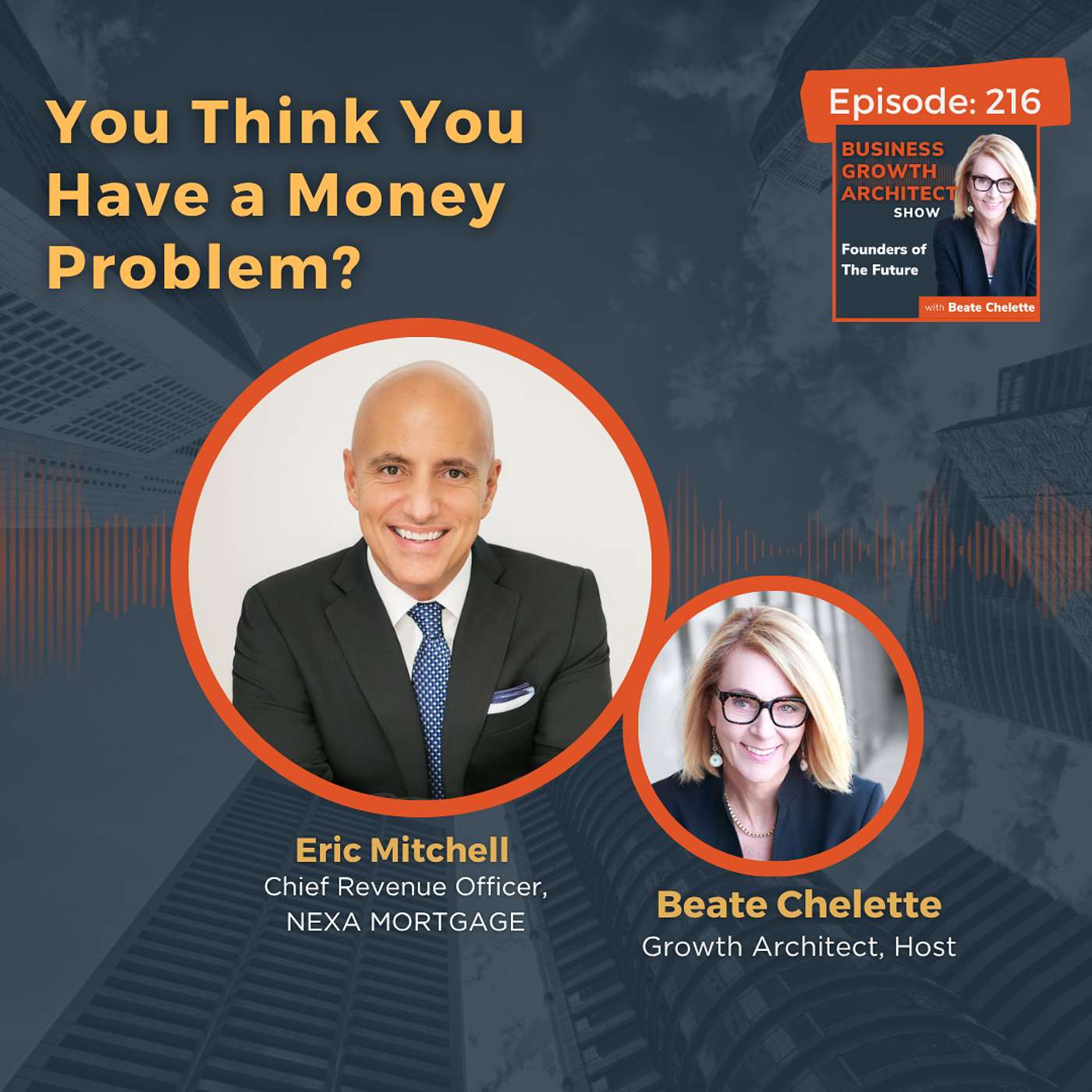 Business Growth Architect Show: Founders of the Future