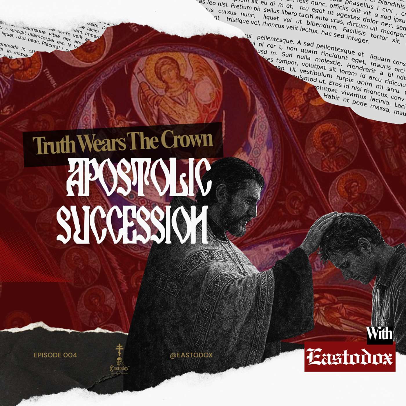 TRADITION & APOSTOLIC SUCCESSION: This Is Why It Cannot Be Ignored episode artwork