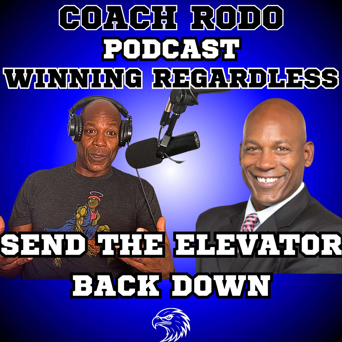 Coach Rodo\'s Winning Regardless