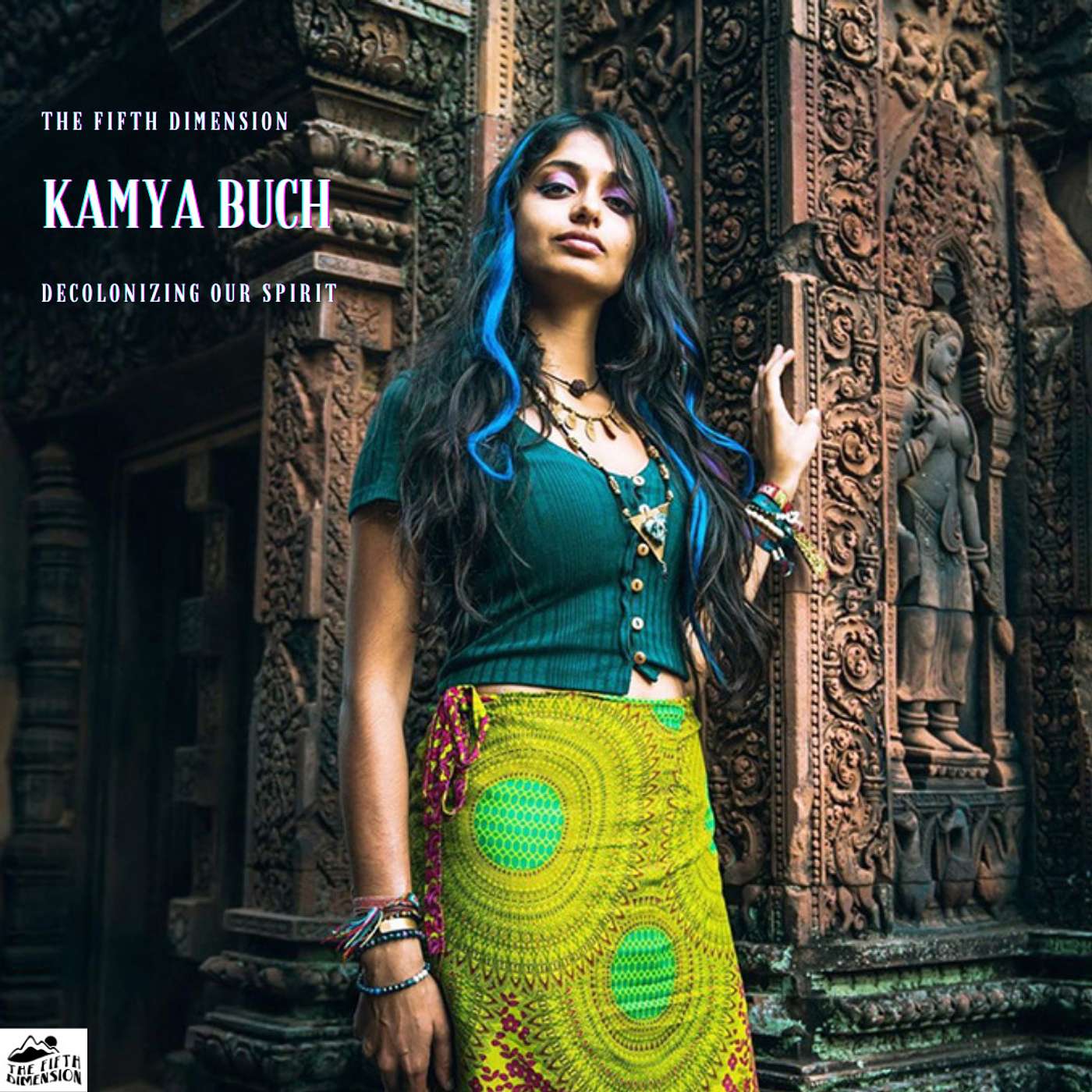Kamya Buch - Decolonizing Your Spirit