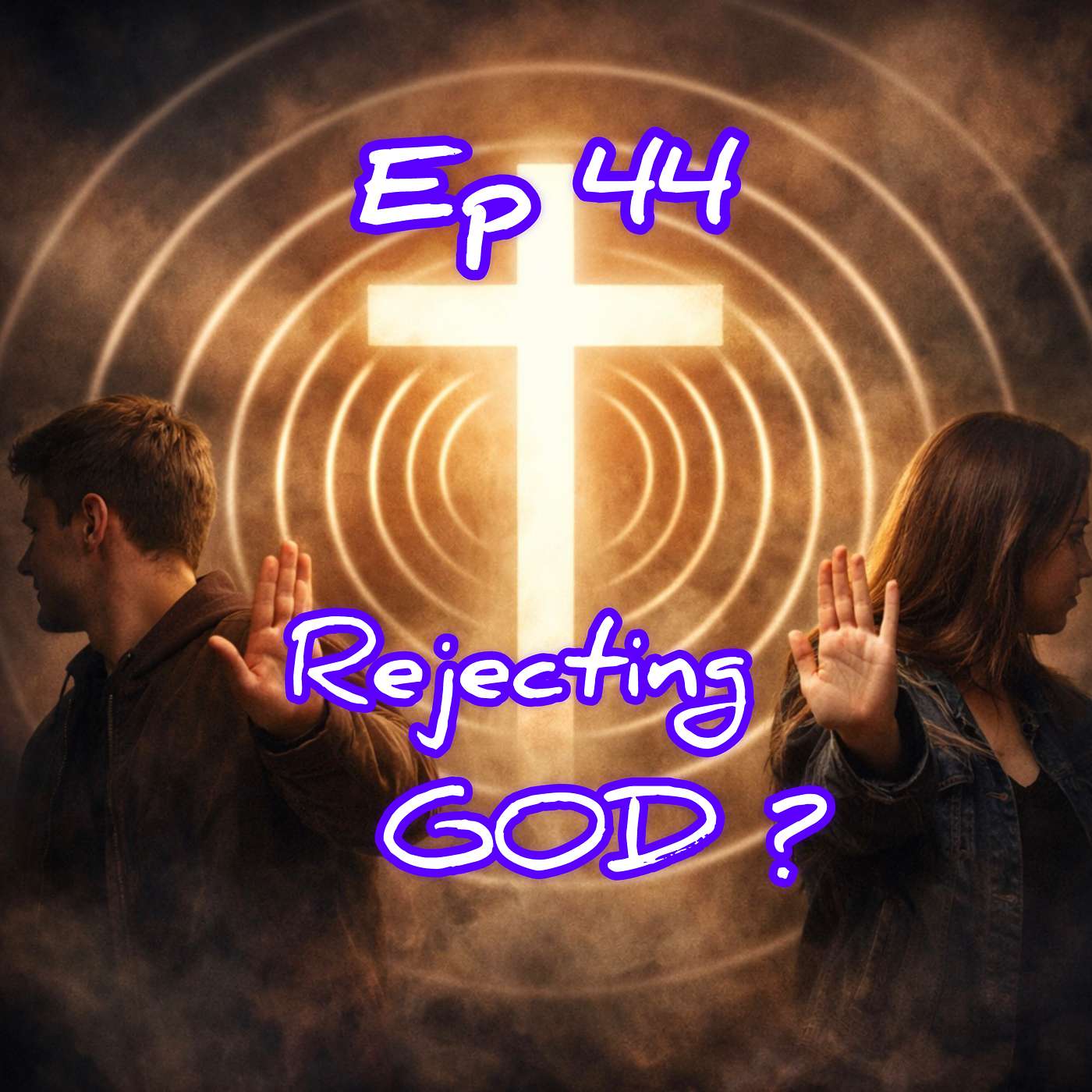 Ep 44: Reasons to Reject God? episode artwork