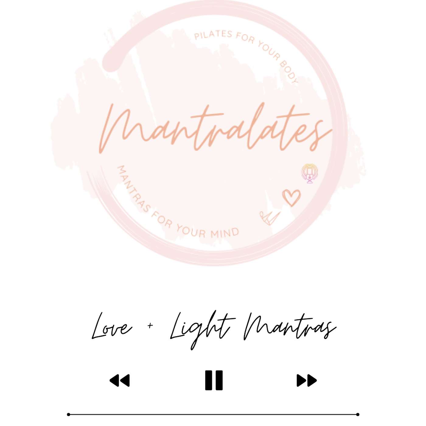 Love + Light Mantras