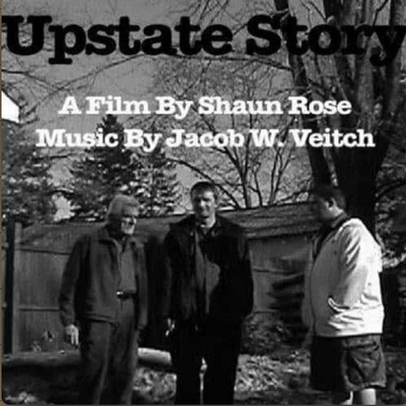 Upstate Story (With Shaun Rose) episode artwork