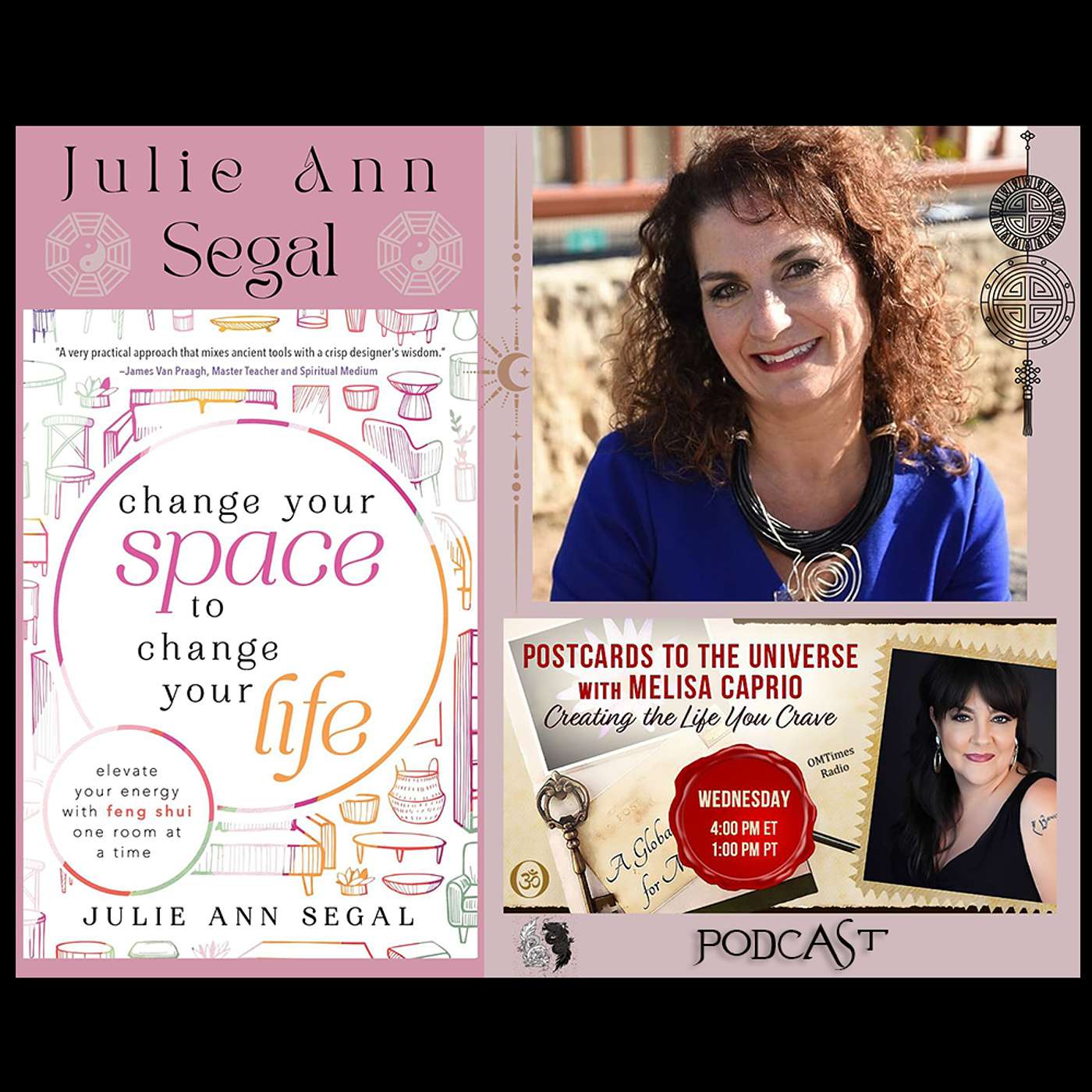 Julie Ann Segal - Change Your Space to Change Your Life - Feng Shui