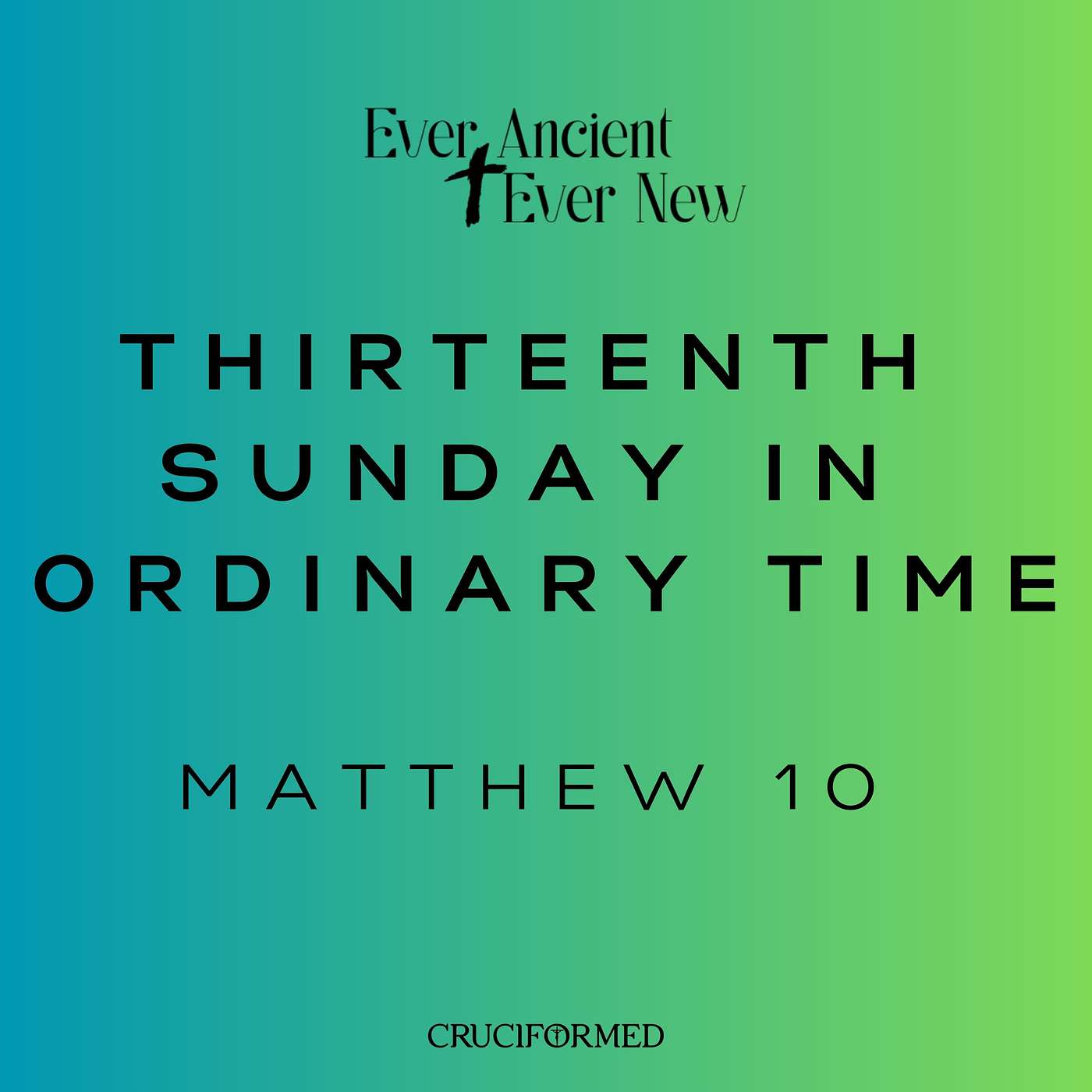 Thirteenth Sunday in Ordinary Time