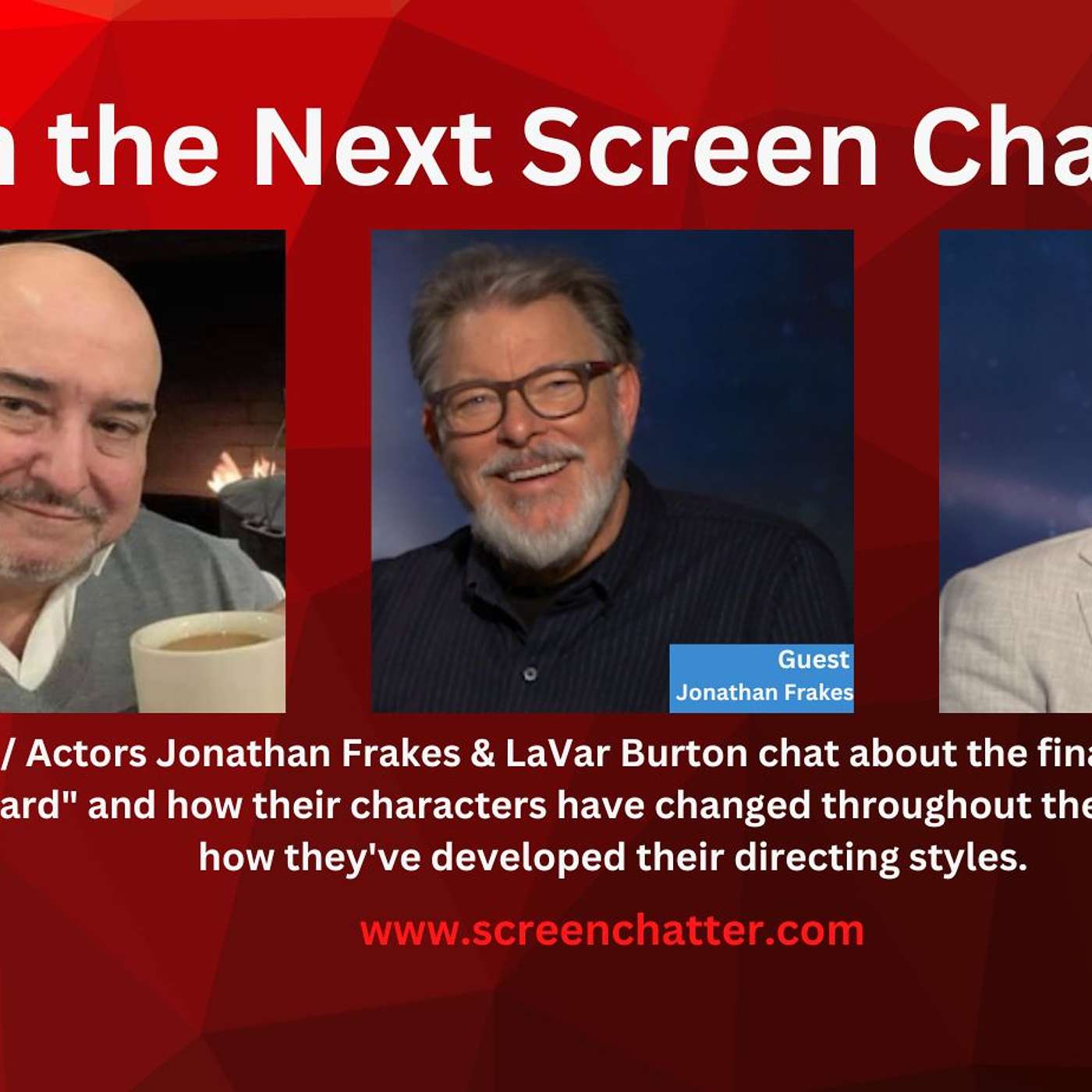 Jonathan Frakes & LaVar Burton - Star Trek: Picard